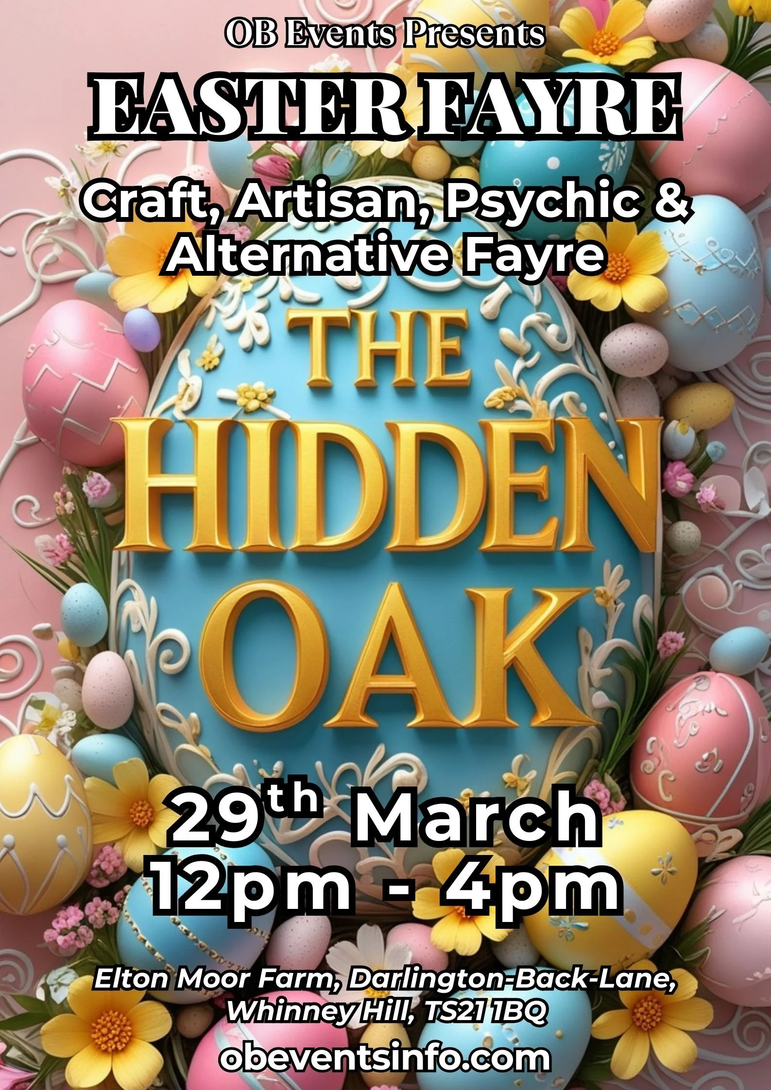 OB Events - The Hidden Oak Easter Event March 2026. Craft & Artisan Stalls, Clairvoyants,  Alternative Stalls, Food & Drinks