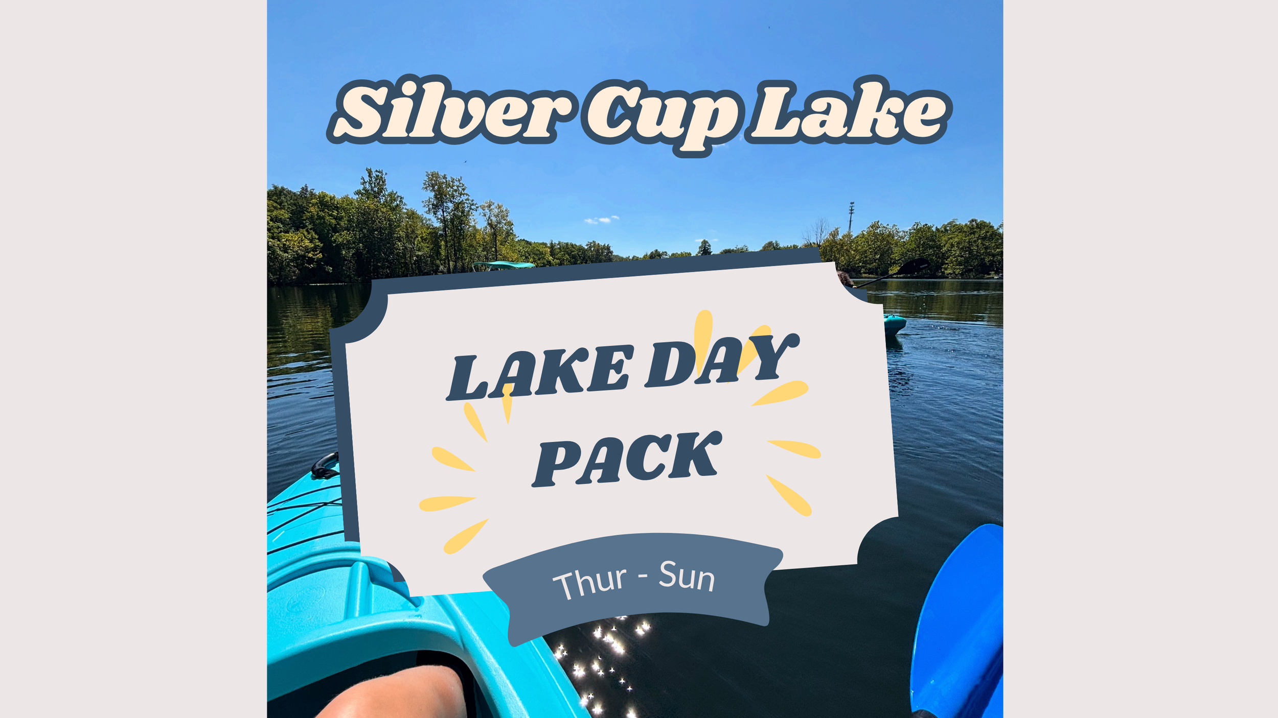 Lake Day Pack Silver Cup Lake adventures.png