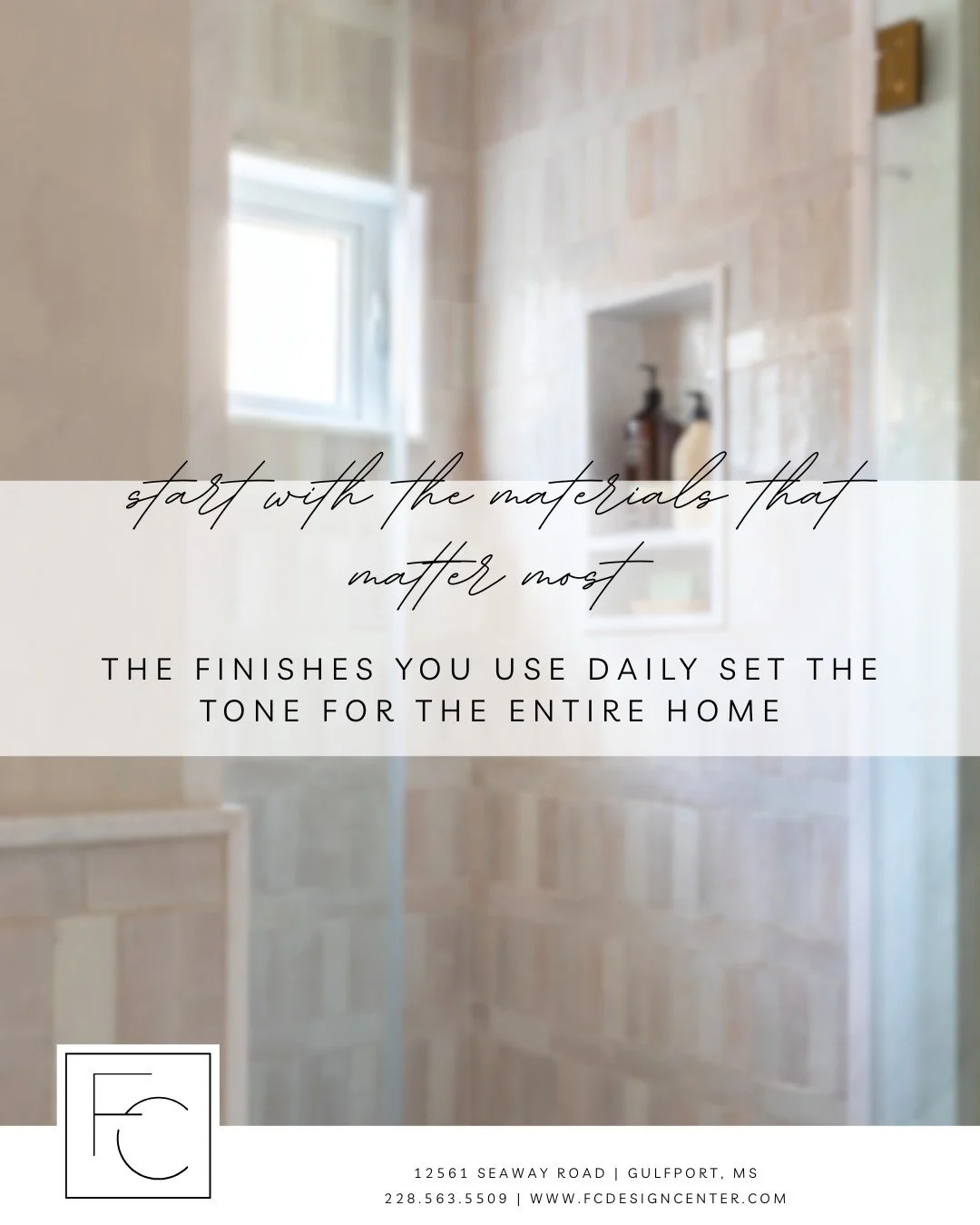 💡 Design Tip: Start with the materials that matter most.

The finishes you use every day&mdash;flooring, tile, countertops, and lighting&mdash;set the tone for the entire home.

When those foundational selections are right, everything else comes tog