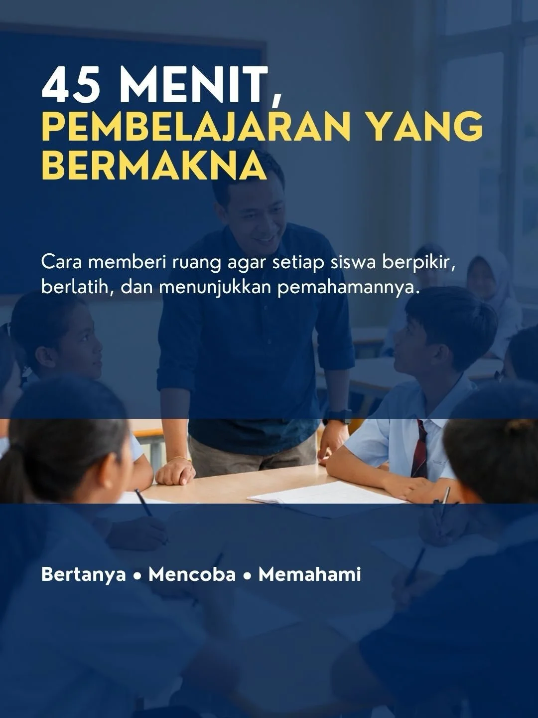 45 menit pelajaran bisa menjadi lebih bermakna ketika siswa punya cukup waktu untuk berpikir, berlatih, dan menunjukkan pemahamannya.
Bukan tentang seberapa banyak guru berbicara, tetapi seberapa aktif siswa terlibat dalam proses belajar.
Coba alur s