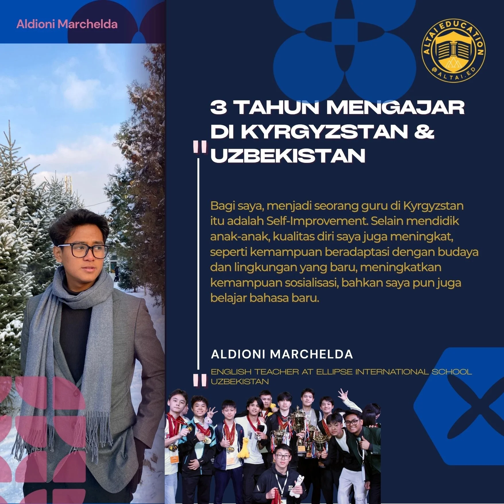 A collage of images of a young man with glasses and dark hair, and a group of young students holding trophies and awards, with a blue background and text in Indonesian and English. The top left corner features a snowy landscape with trees. The logo o
