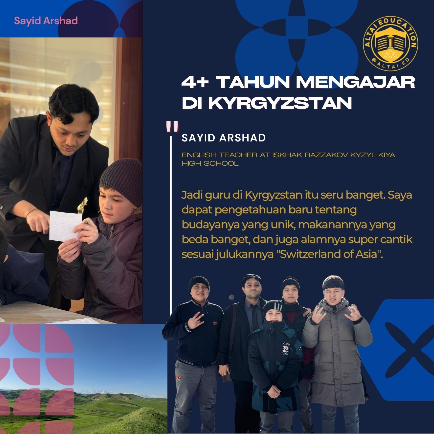 A presentation slide featuring Sayid Arshad's introduction as an English teacher at Iskhak Razzakov Kyrgyz Tila High School, with photos of Sayid Arshad working with a student, a group of young men, and scenic landscapes of Kyrgyzstan.