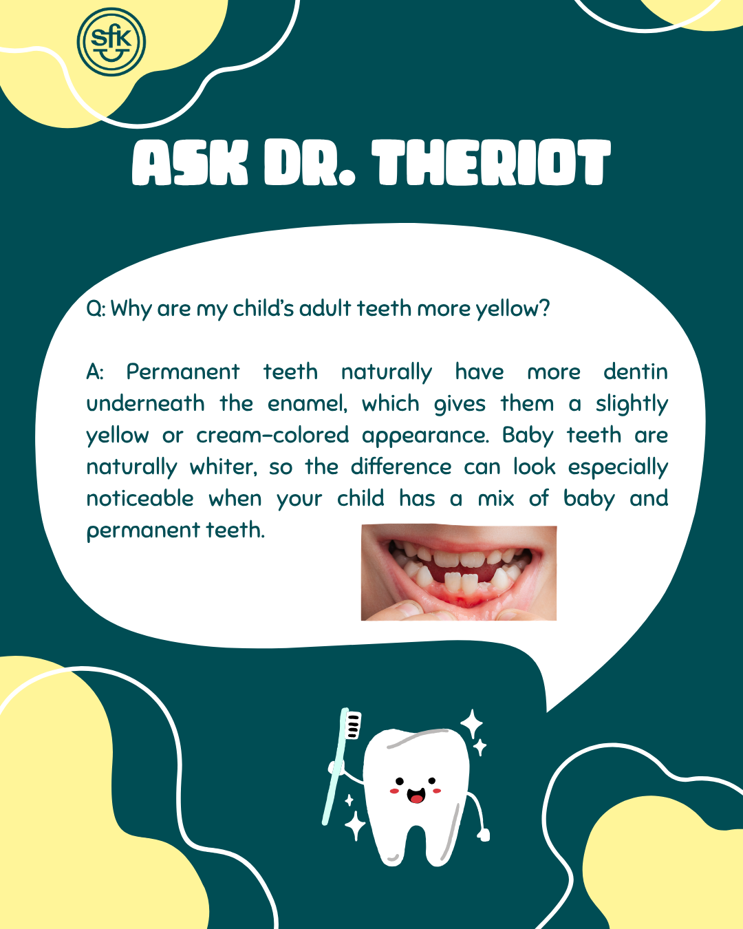 Why are my child’s permanent teeth more yellow?