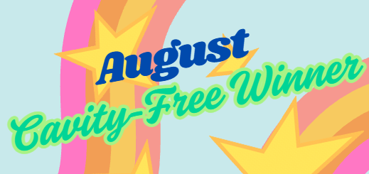 August Cavity-Free Winner!