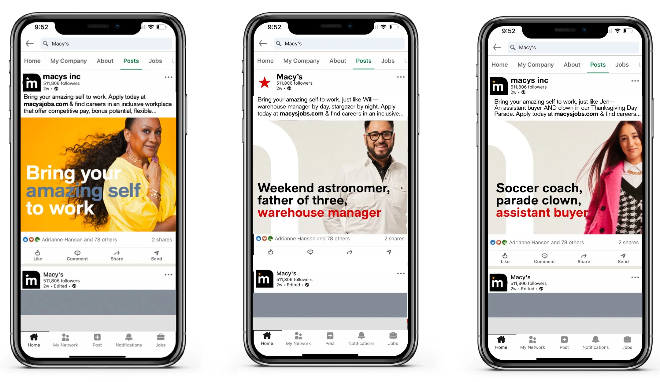 Series of 3 Linked In posts for Macy's Inc. and Macy's recruiting campaign, "Bring Your Amazing Self to Work."