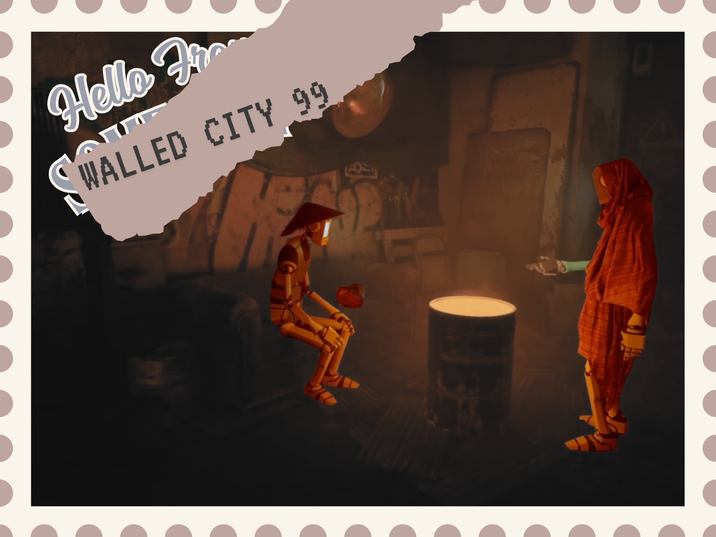 New Message from Walled City 99
