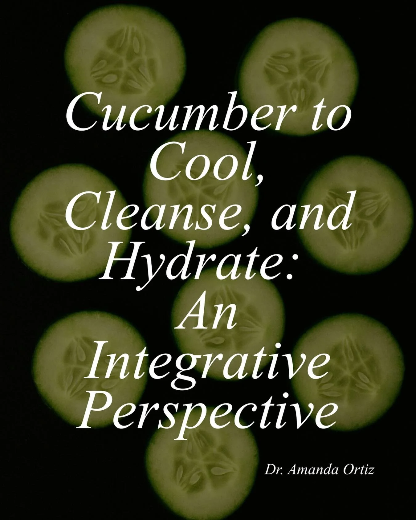 Cucumber to Cool, Cleanse, and Hydrate: An Integrative Perspective 🤍 

To read the full post, please visit www.dramandaortiz.com or click the &ldquo;journal&rdquo; link in my bio. 🤍🤍 

Image generated using AI.