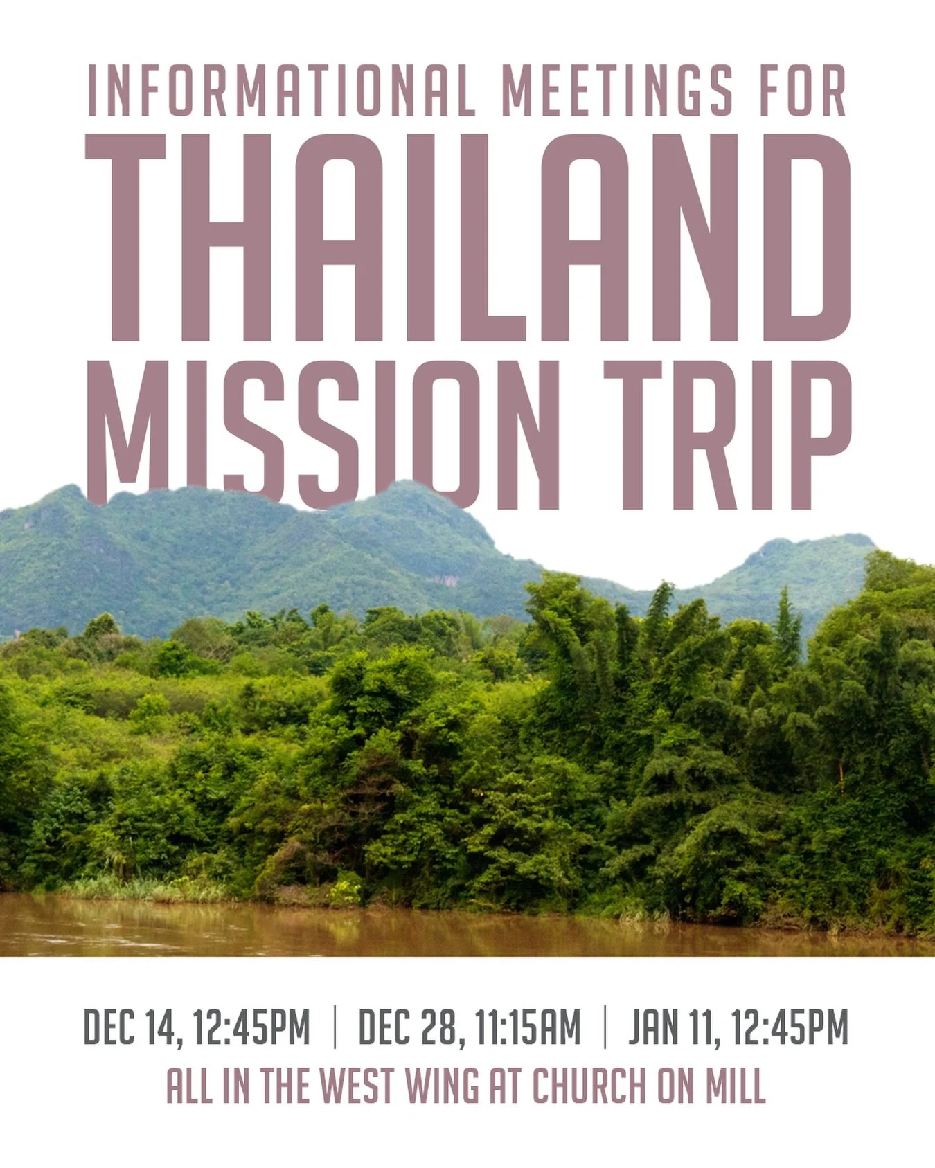 This Sunday is our first Information Meeting for those interested in hearing about the Thailand Mission Trip this summer. Join us in the west wing after the church gathering to hear more! 

#churchonmill #churchfamily #makingdisciples #helpingchurche