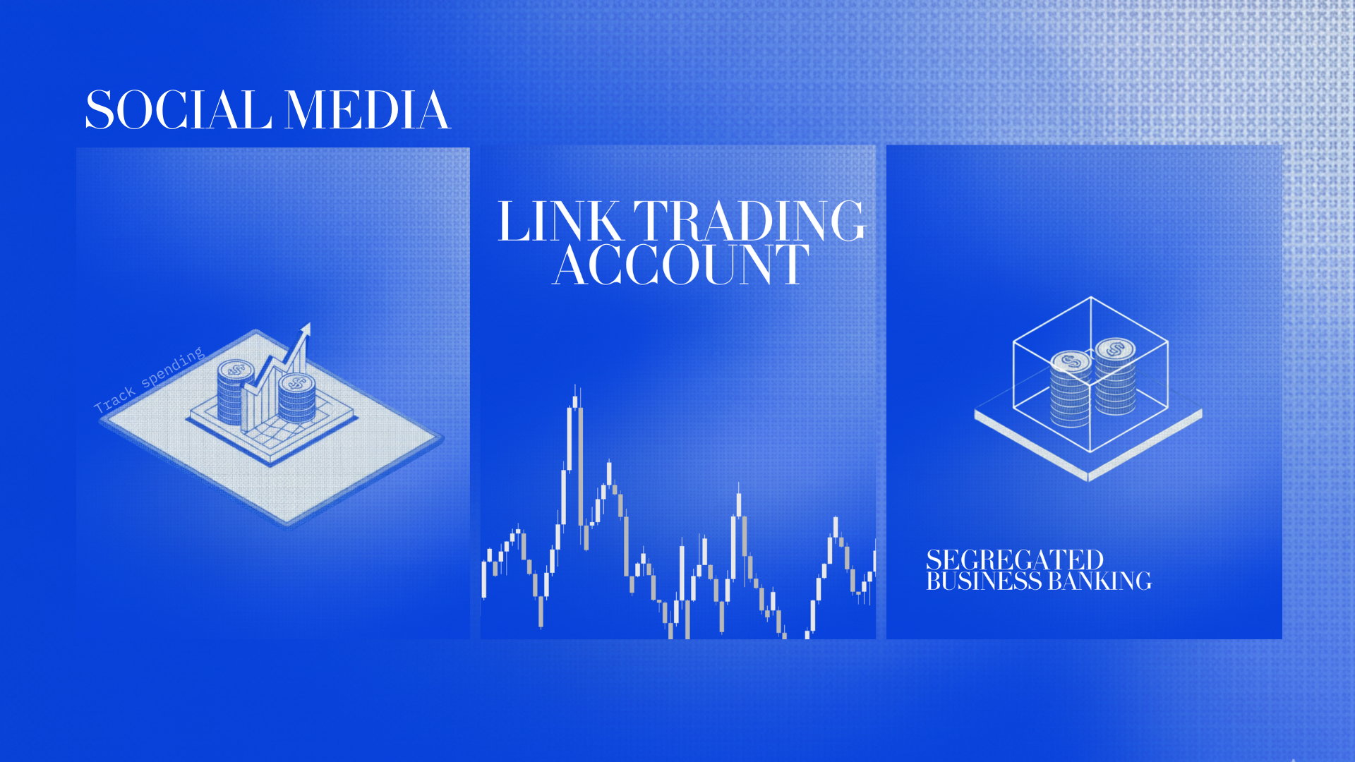A digital graphic with a blue background displaying three sections related to social media and banking. The left section shows a 3D isometric illustration of stacked coins with an upward arrow and the words "Track spending." The middle section features a line chart or stock graph. The right section contains an illustration of stacked coins inside a transparent cube with the text "Segregated business banking." The overall theme relates to financial management and business banking.
