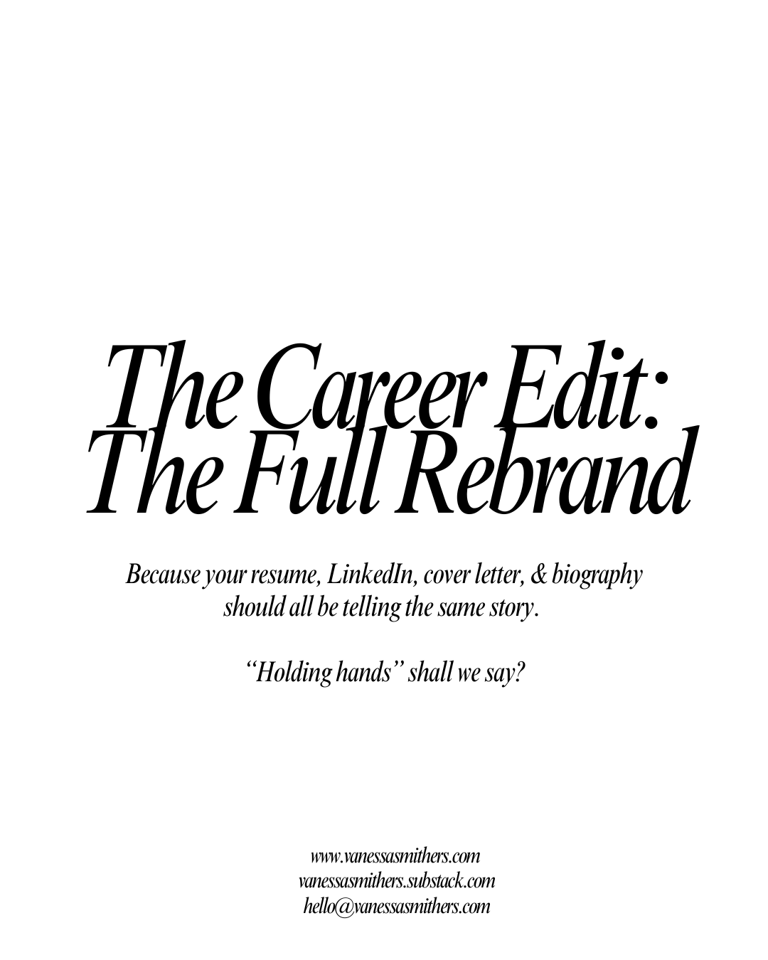 The Career Edit: The Full Rebrand