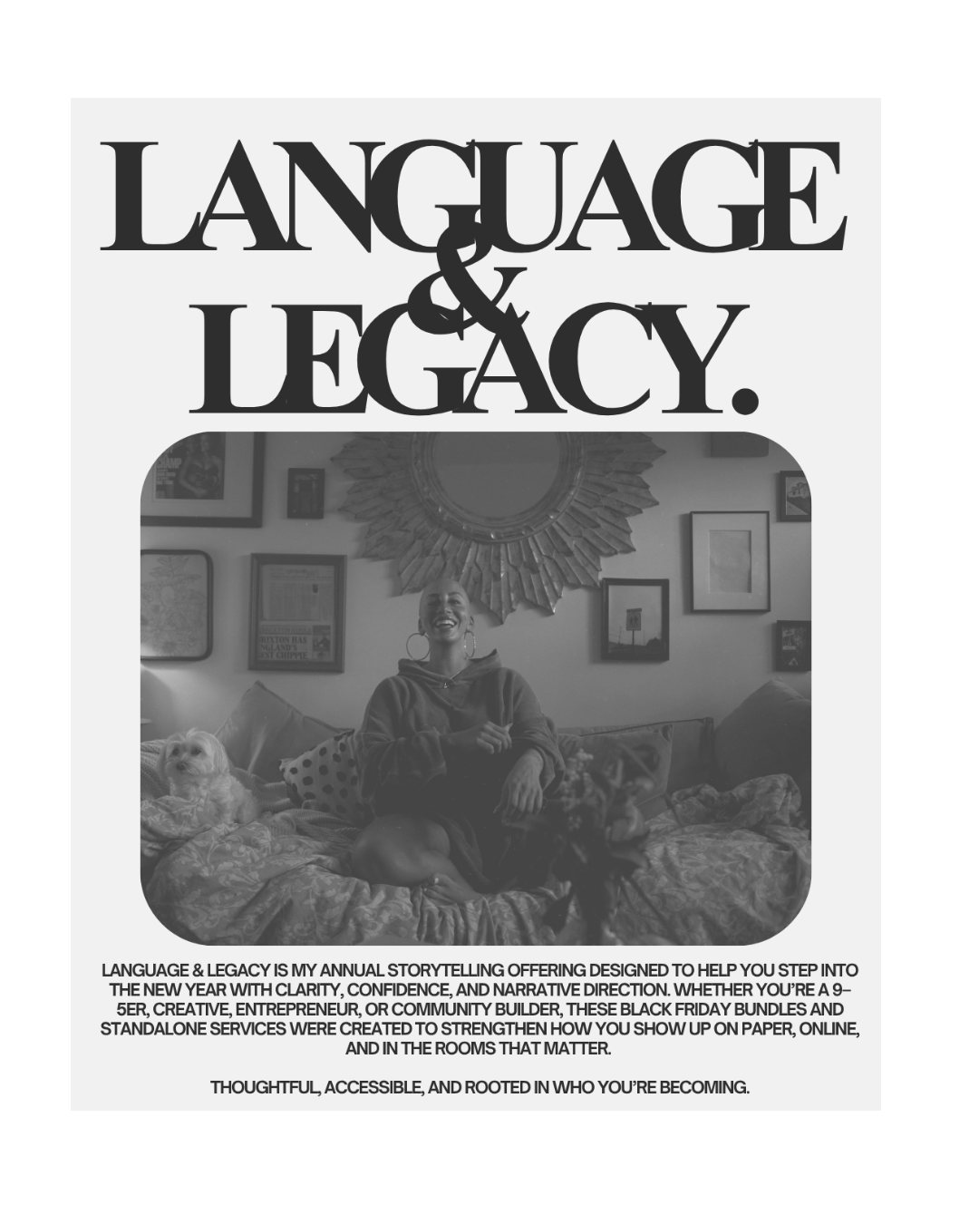 Language & Legacy. A "Black Friday" Offering.