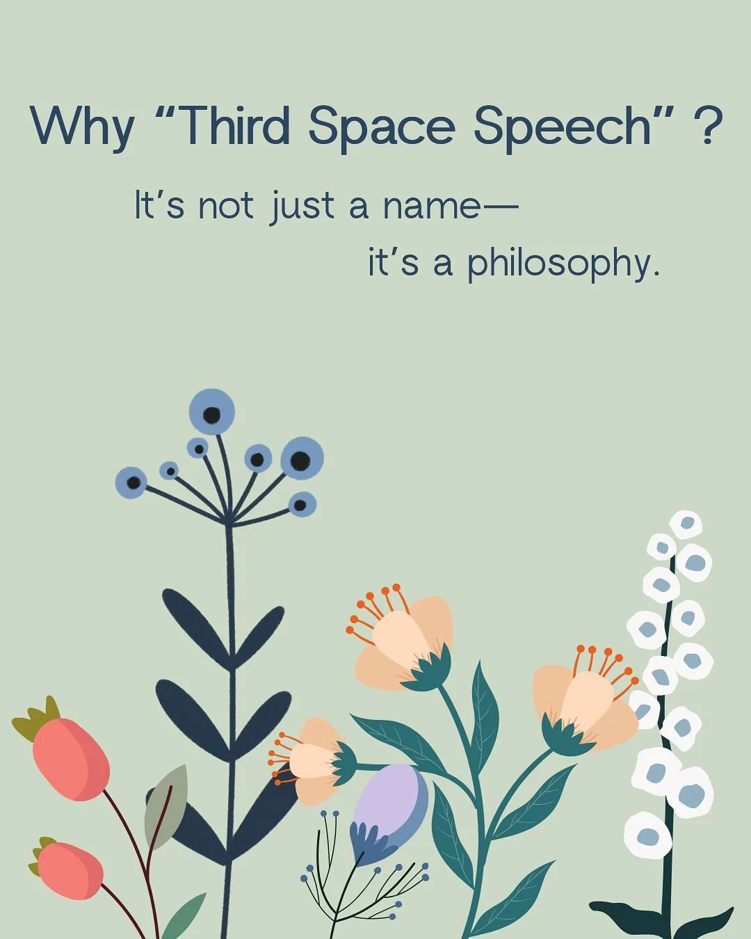 When I chose the name Third Space Speech, it wasn&rsquo;t just a catchy phrase &mdash; it was a philosophy.

A &ldquo;third space&rdquo; is the in-between place, beyond home, work, or school &mdash; a space where connection, belonging, and communicat