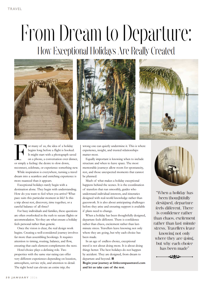 From Dream to Departure: How exceptional holidays are really created