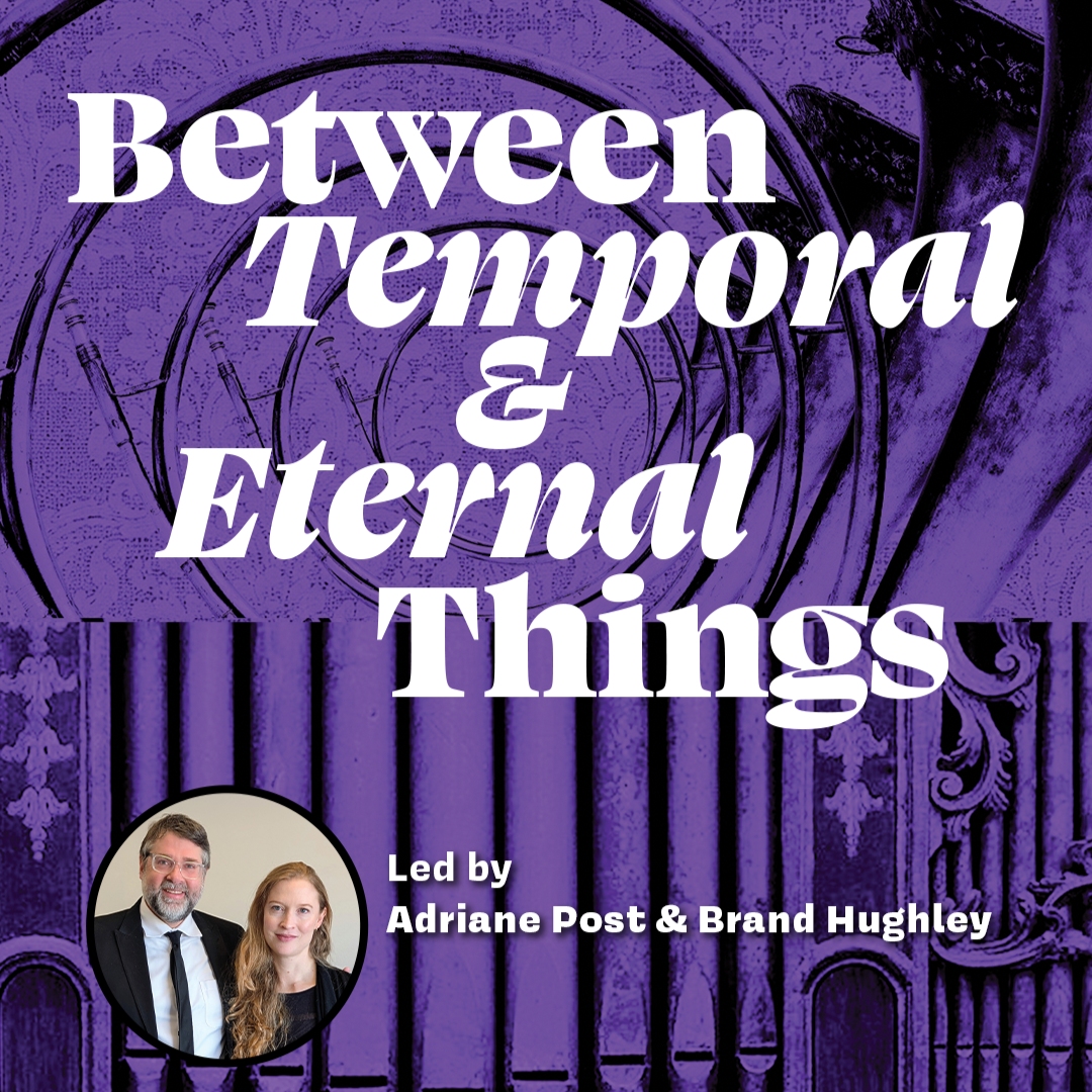 Between Temporal and Eternal Things