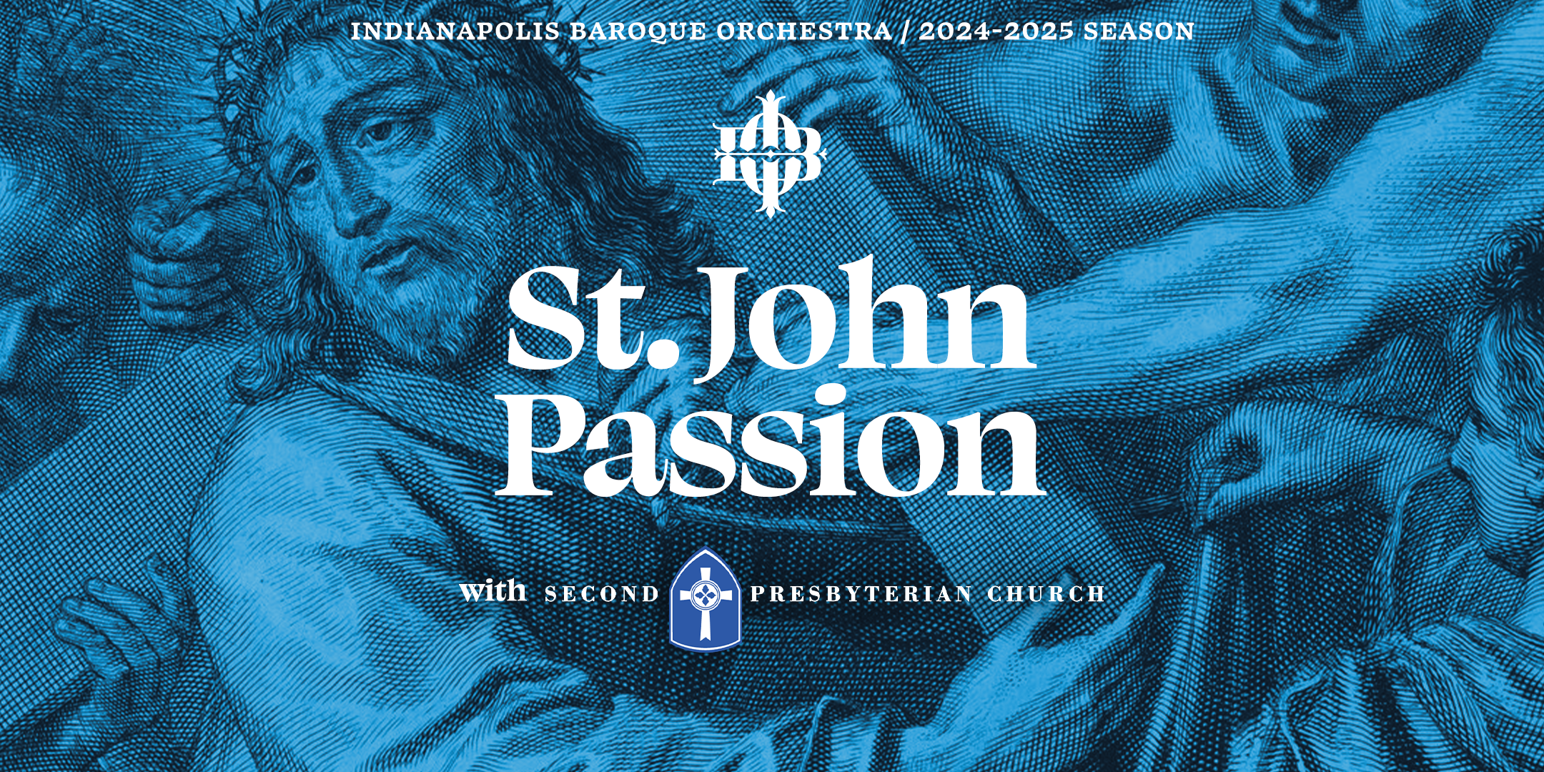 St. John Passion: About the Program