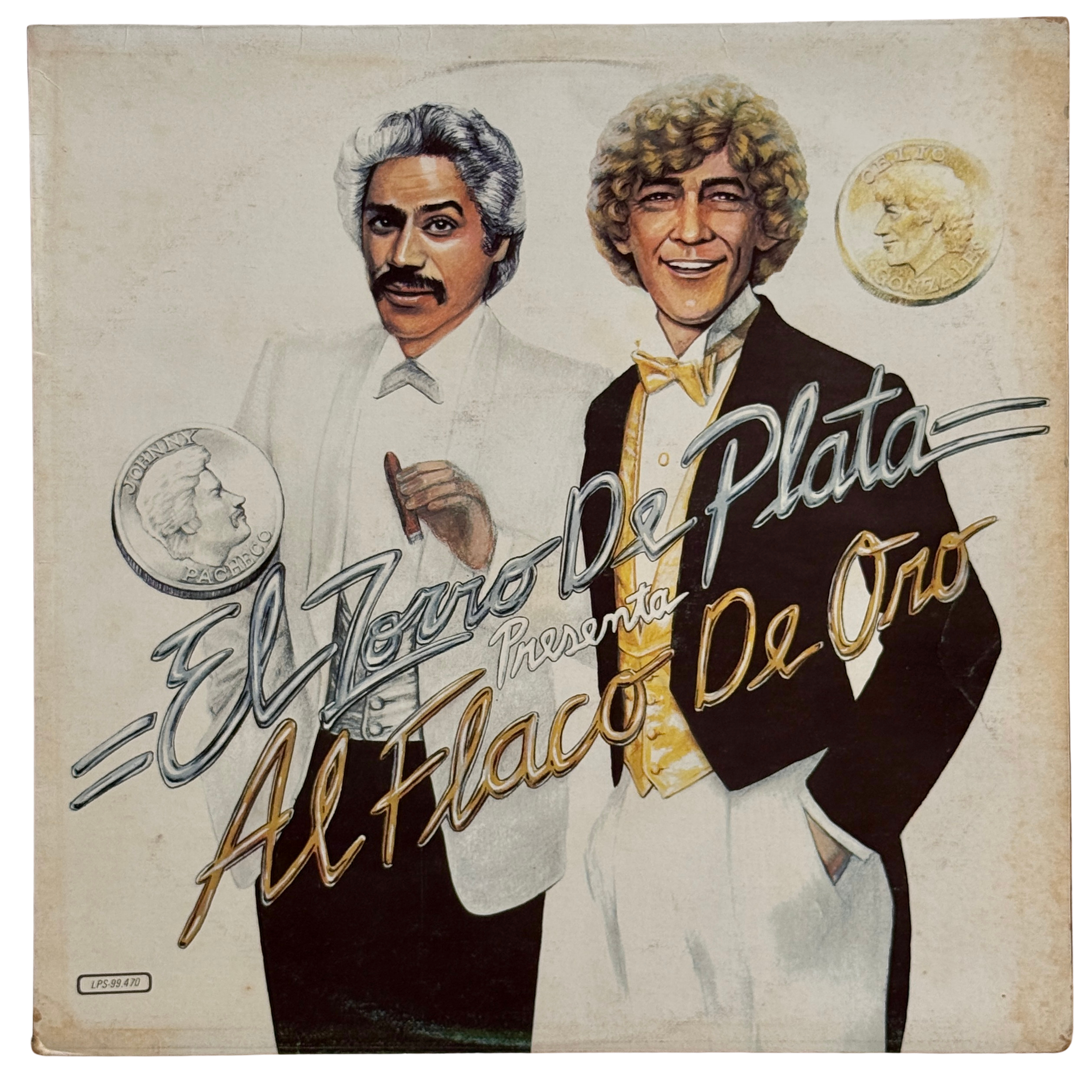 Johnny Pacheco & Celio González — "El Zorro De Plata Presenta Al Flaco De Oro"