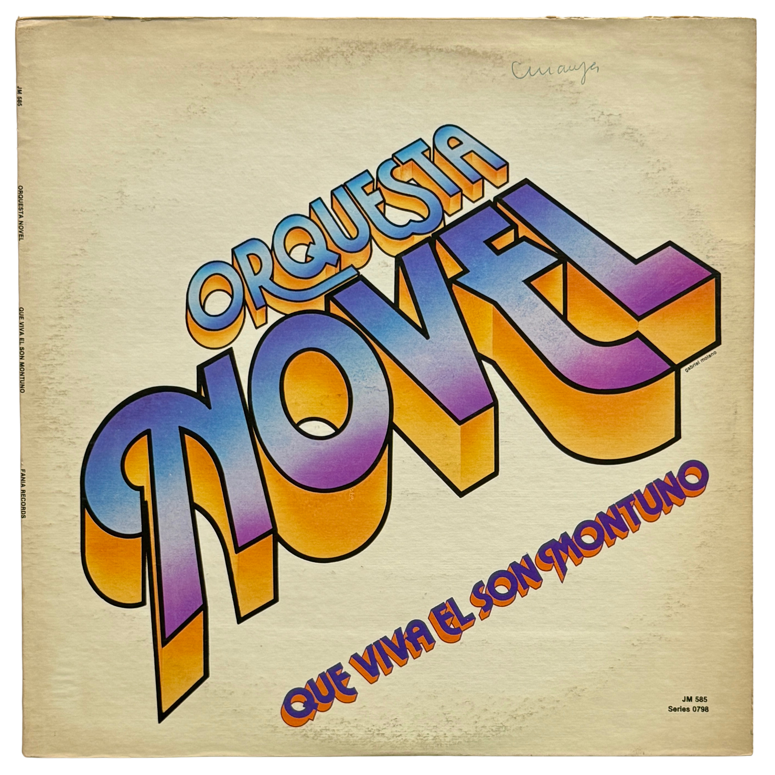 Orquesta Novel — "Que Viva El Son Montuno"