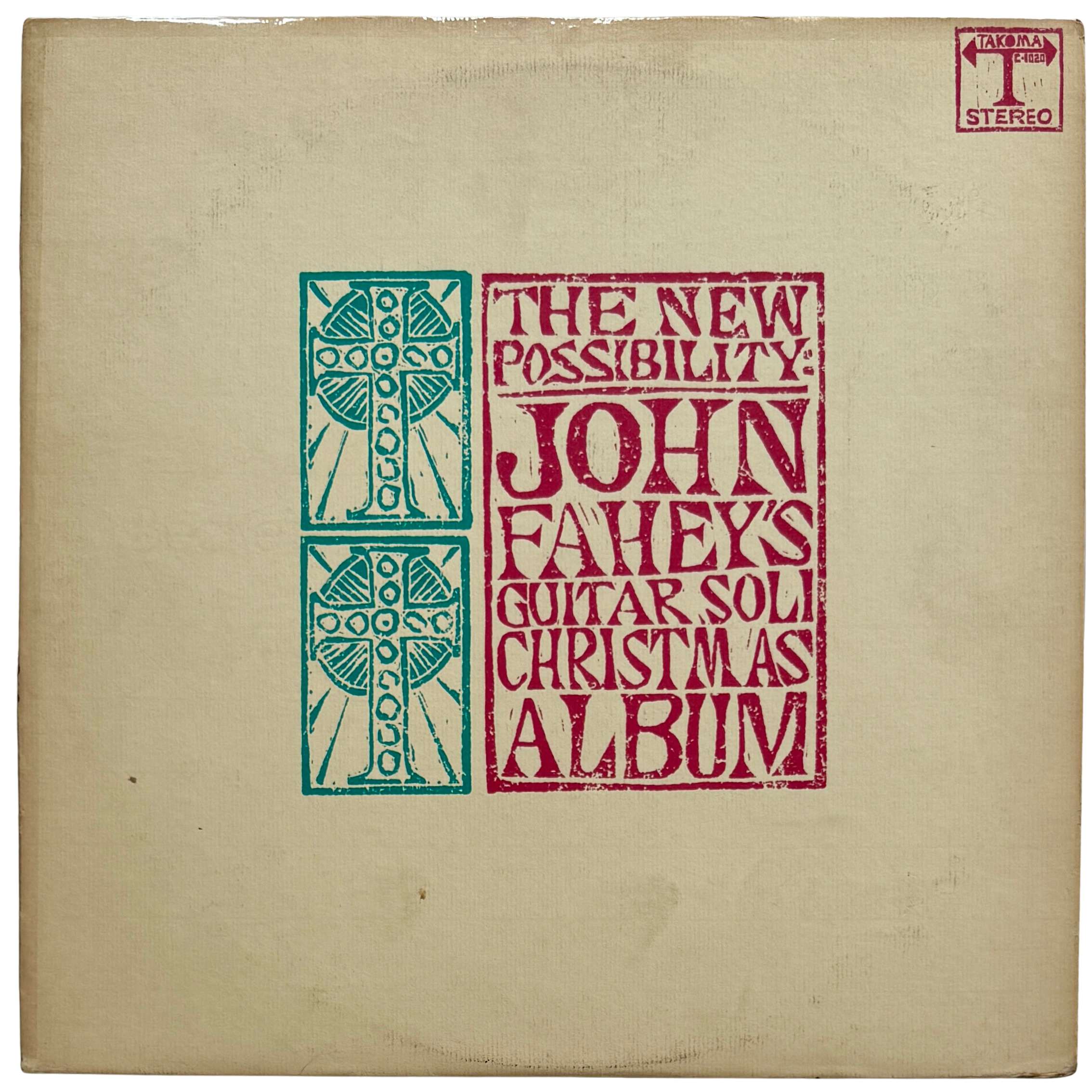John Fahey - "The New Possibility: John Fahey's Guitar Soli Christmas Album"