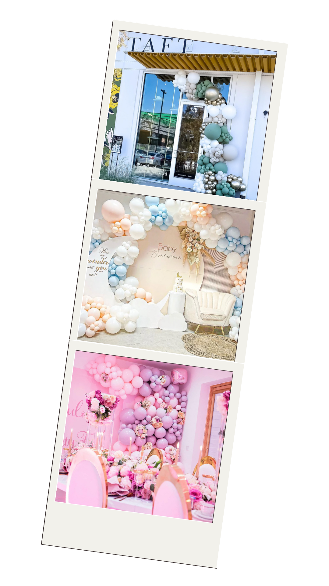 Three images of decorated event spaces with balloon arrangements. The first shows a storefront with white, green, and metallic balloons outside. The second features a pastel balloon backdrop with a cake and 'Baby Orion' text. The third displays a pink themed space with pink balloons, flowers, and decorated tables.
