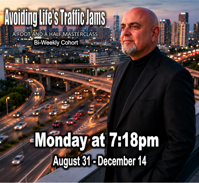 Avoiding Life's Traffic Jams 1918 Bi-Weekly Monday Evening Masterclass