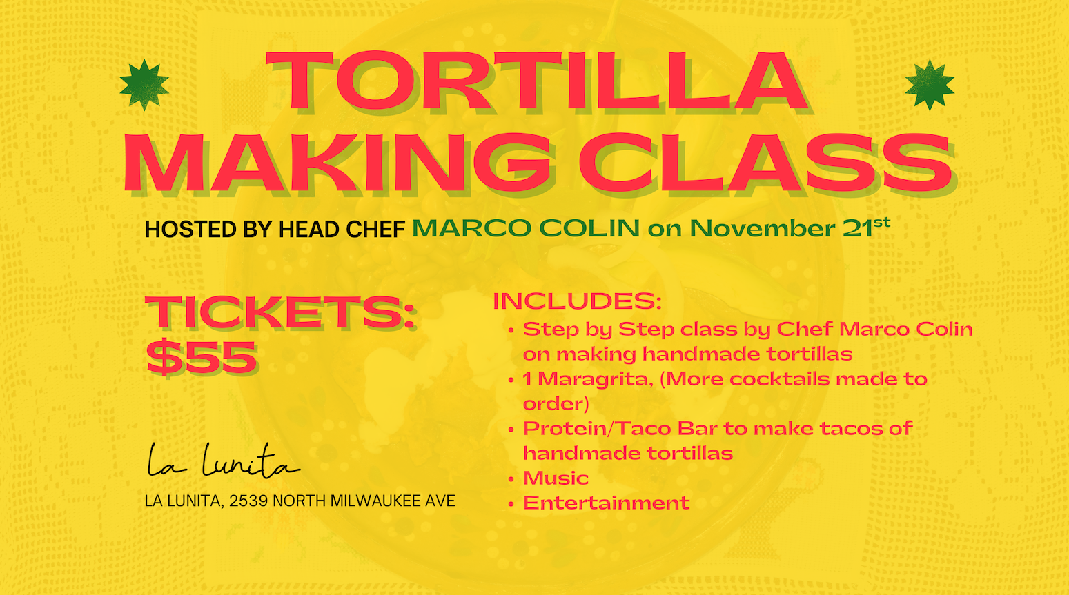 Tortilla Making Class!