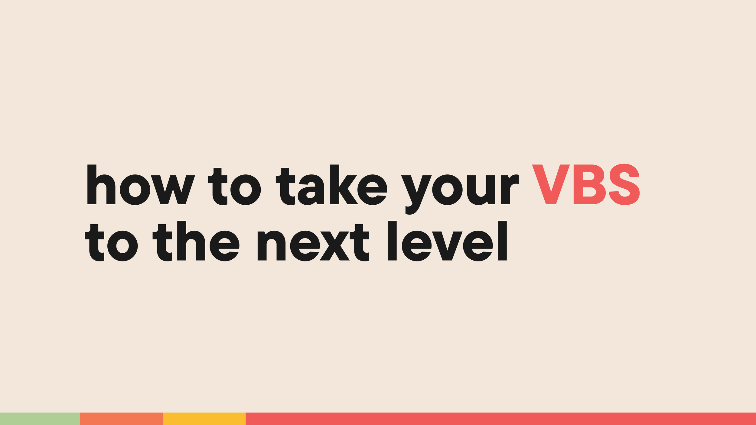 Amanda Peck: How to Level Up Your VBS