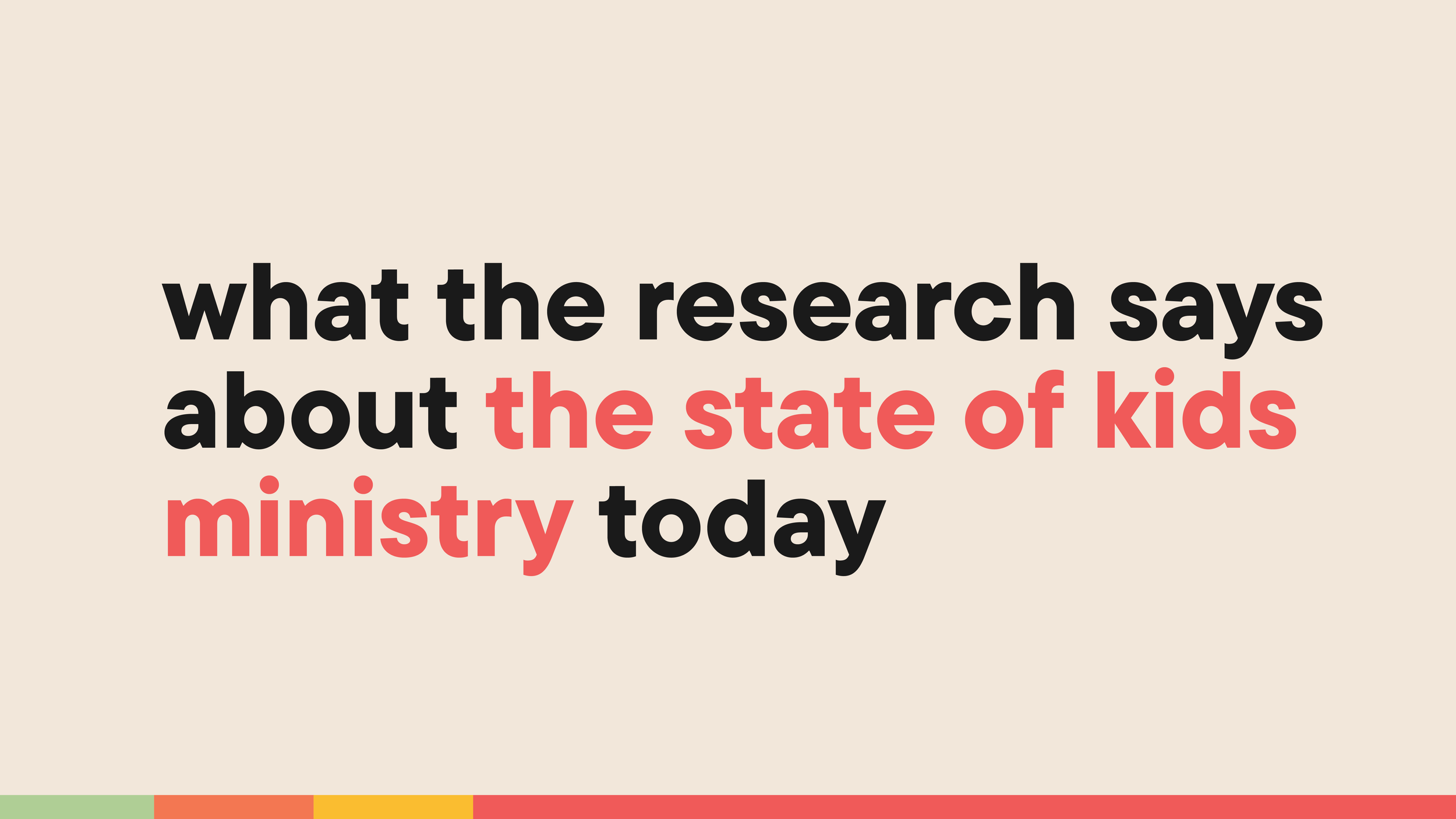Andy Kirk: The State of Kids Ministry
