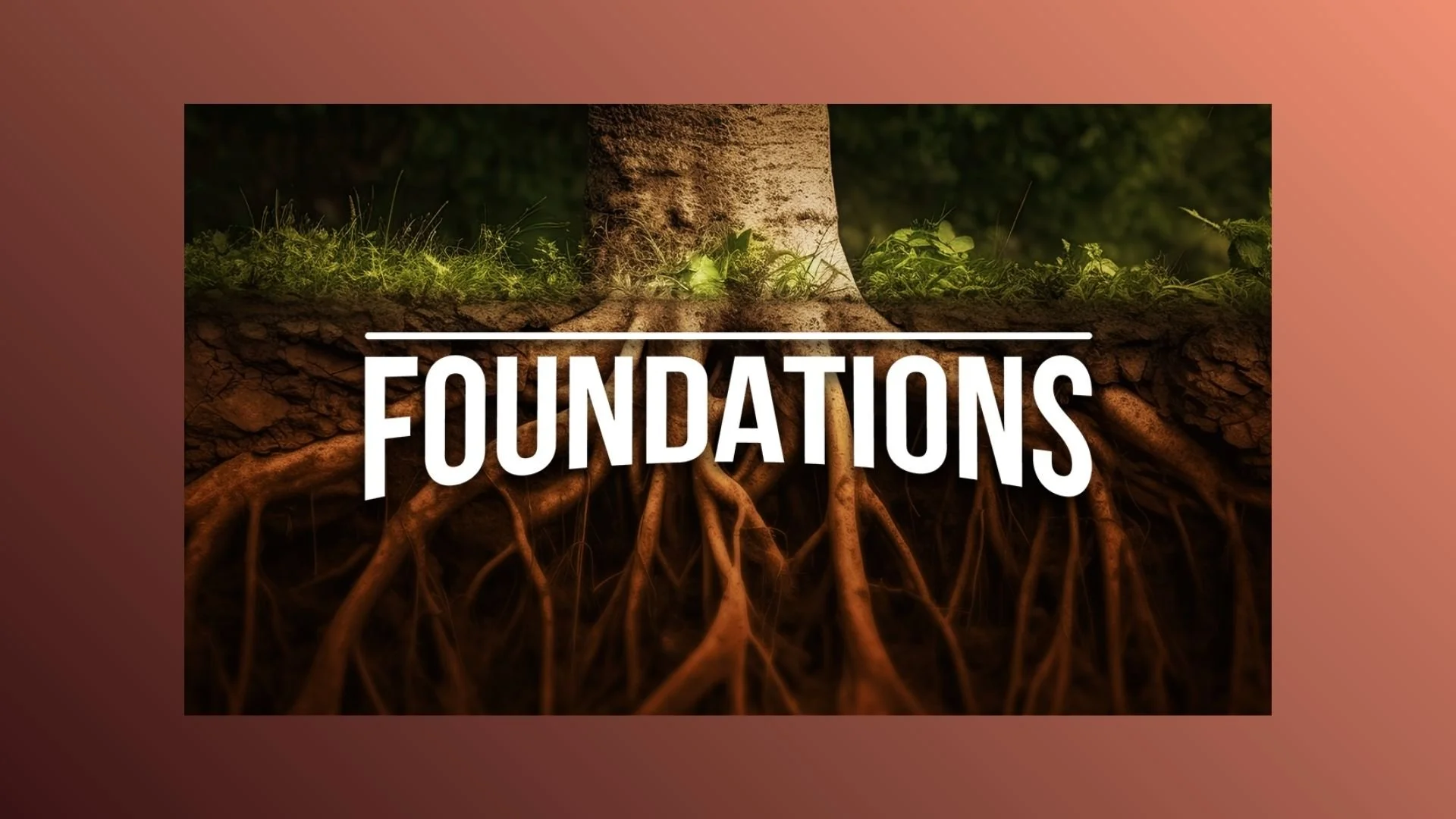 Foundations: Engage &amp; Equip