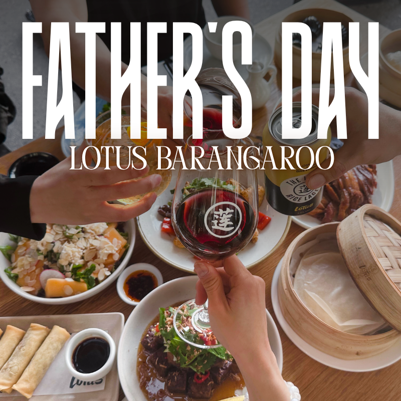 Lotus Barangaroo Father’s Day