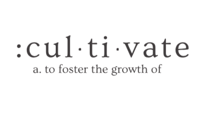 Cultivate