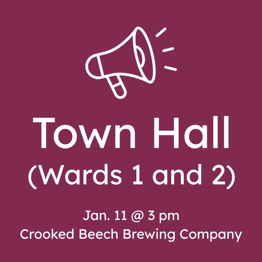 Let's talk, neighbors! City councilors from wards 1 and 2 (Swanty, Frahm, Samson, and I) will be at Crooked Beech Brewing Company (3121 N Garfield Ave.) on Jan. 11 (3 - 5 pm). 

I hope to see y'all there and look forward to discussing what you want t