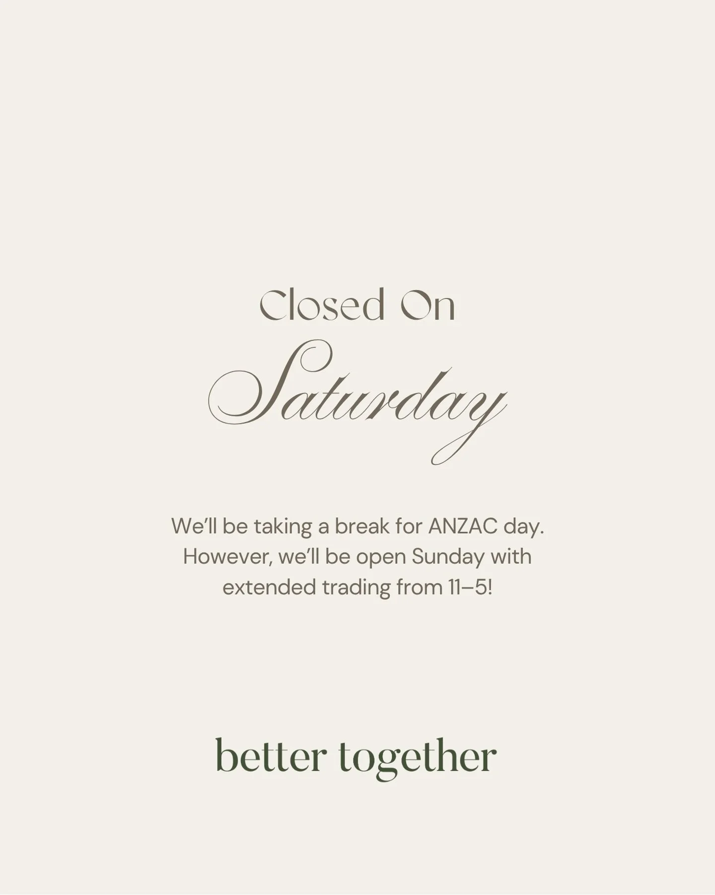 Closed for ANZAC Day.
Back Sunday 11&ndash;5 for extended trading 🤍

📍 Better Together Pre-loved Fashion⁠
74-76 King William Rd, Goodwood SA⁠  #BetterTogether&nbsp;#prelovedfashion