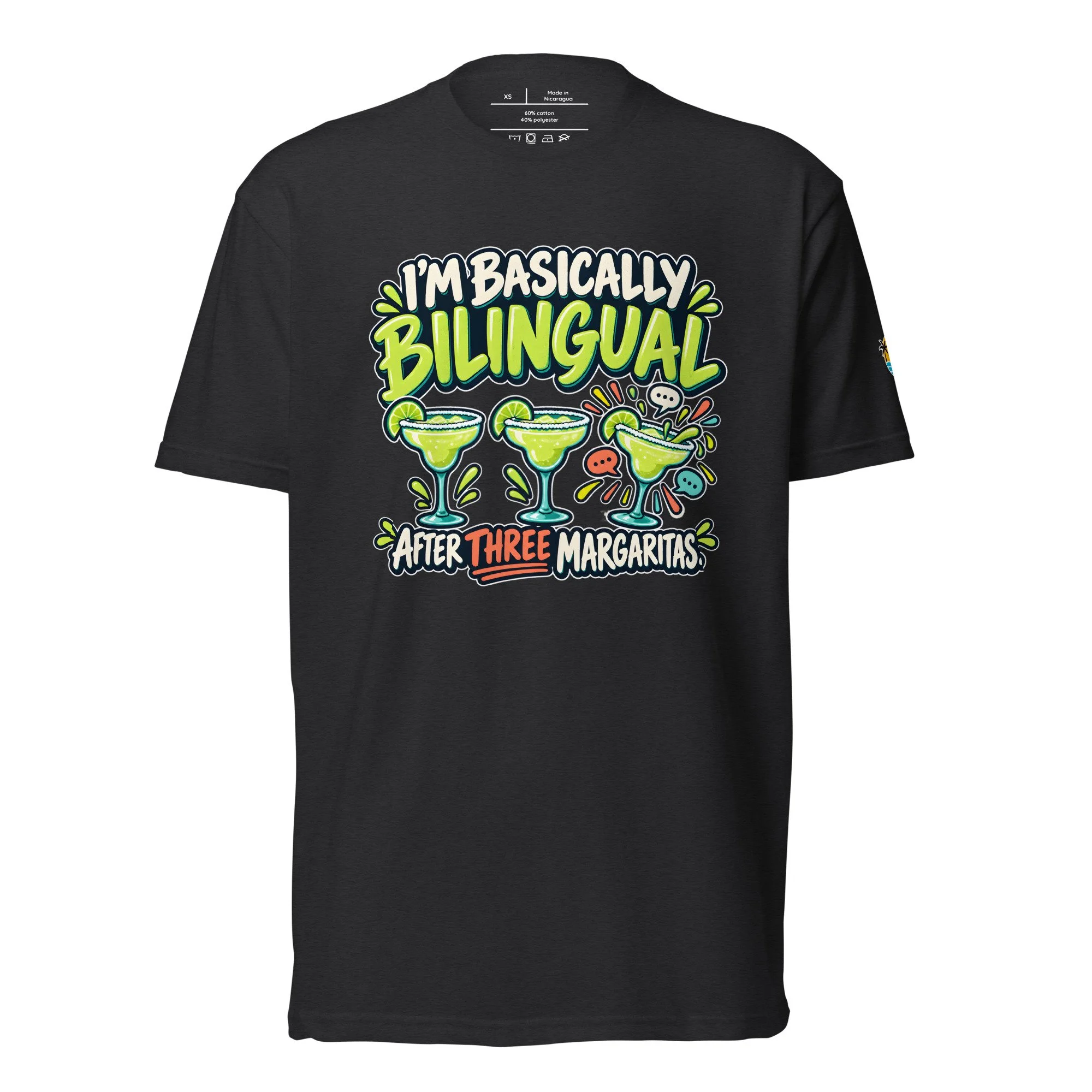 I'm Basically Bilingual After Three Margaritas.