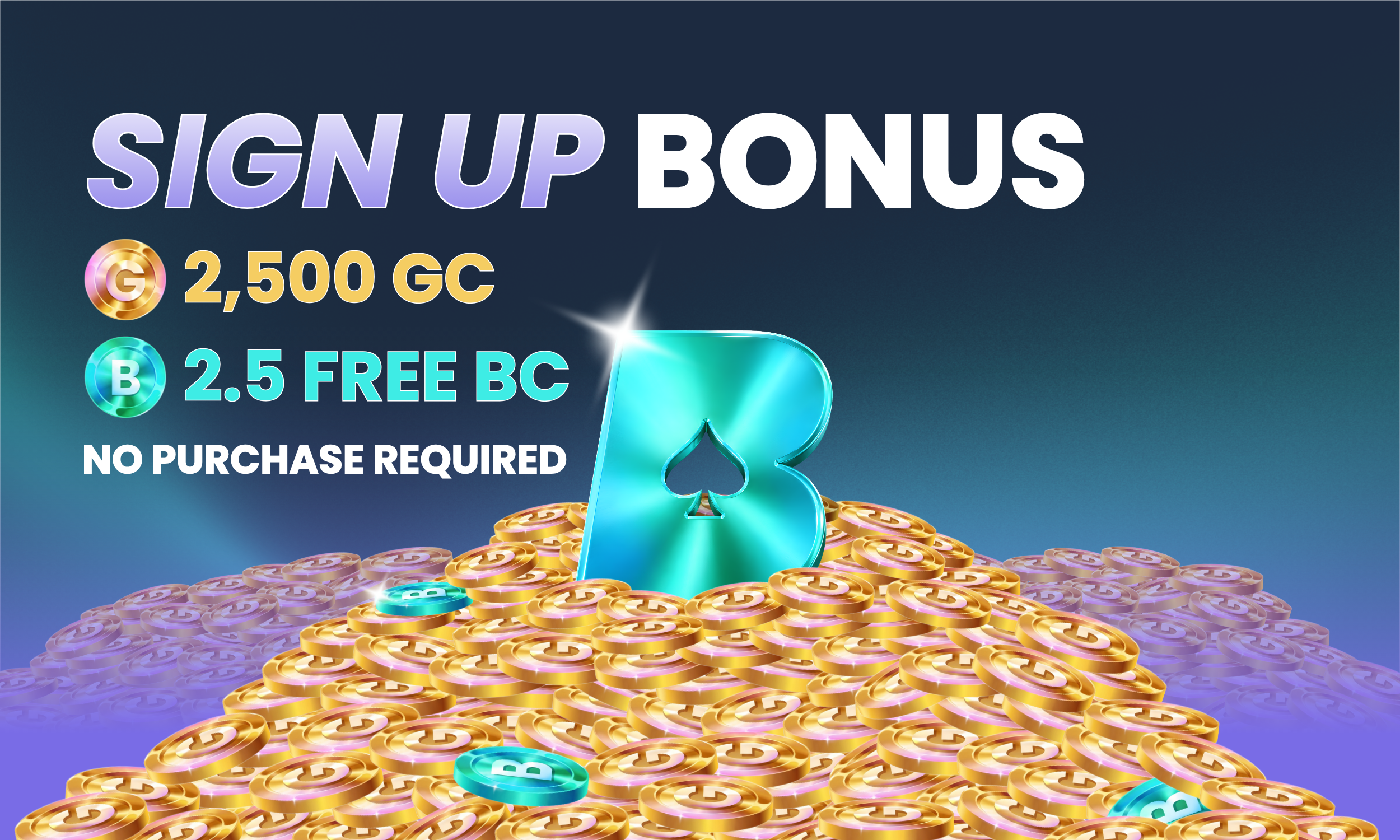 A promotional graphic offering a signup bonus with 2,500 gold coins, 2.5 free bonus, and no purchase required, featuring a large spade symbol, gold coins with a G, and colorful background.