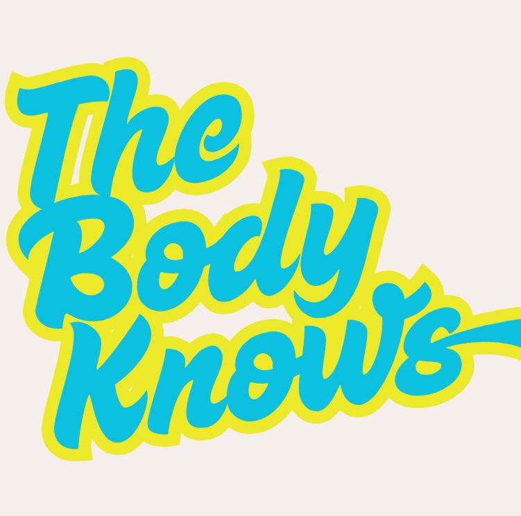 The Body Knows 