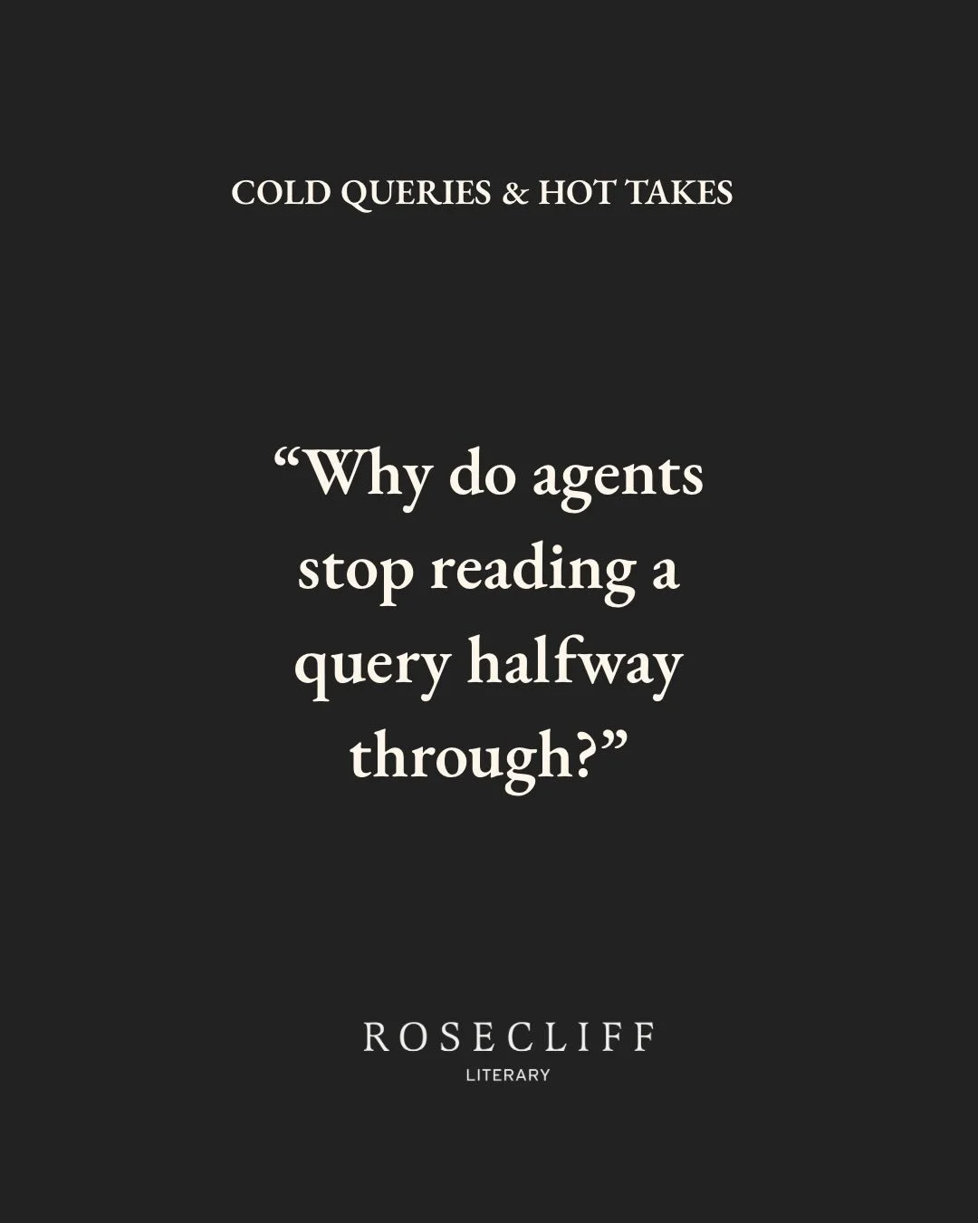 It&rsquo;s that time of year when agents are running on caffeine and instinct, and we promise you this: 

If your query hides the story, we probably don&rsquo;t have the energy to find it. Please, lead with the want, the obstacle, the consequence. Wi