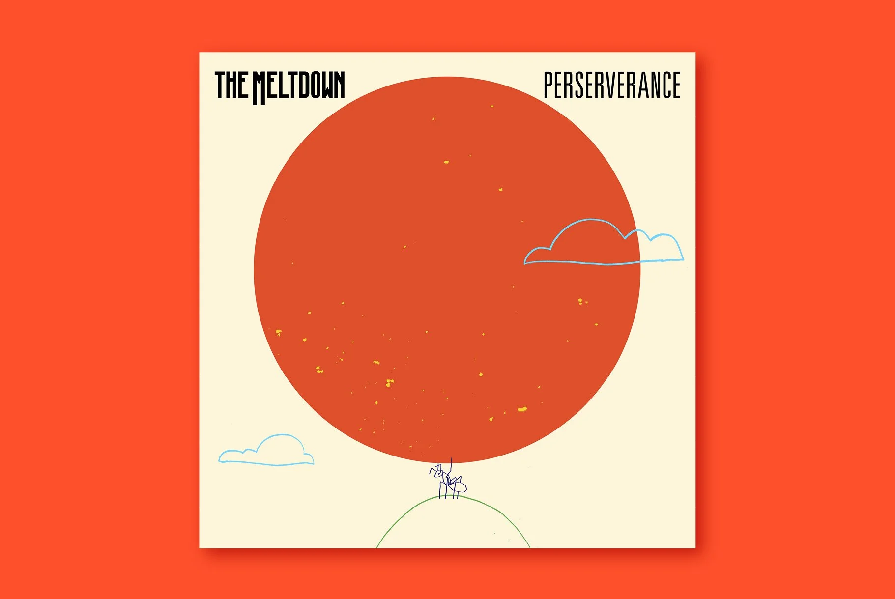 The Meltdown — Perseverance