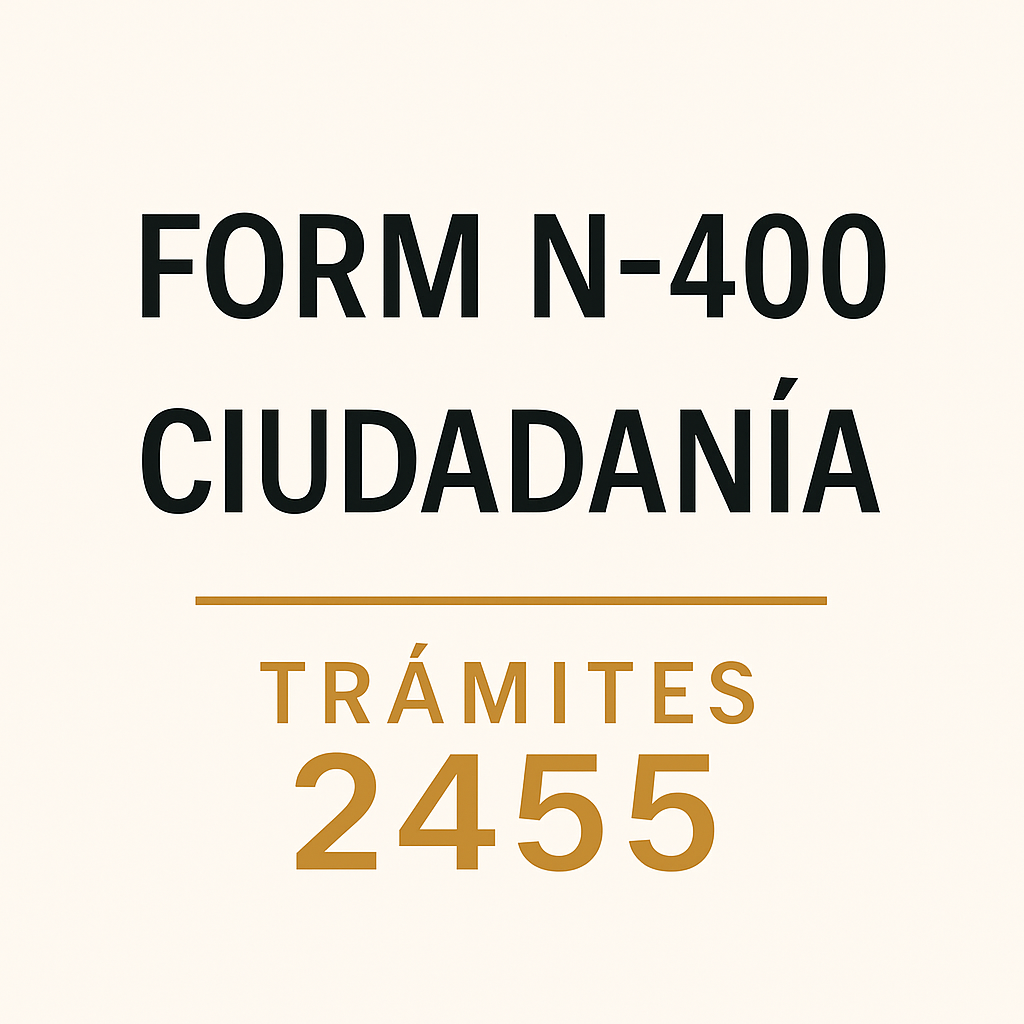 Ciudadanía N-400