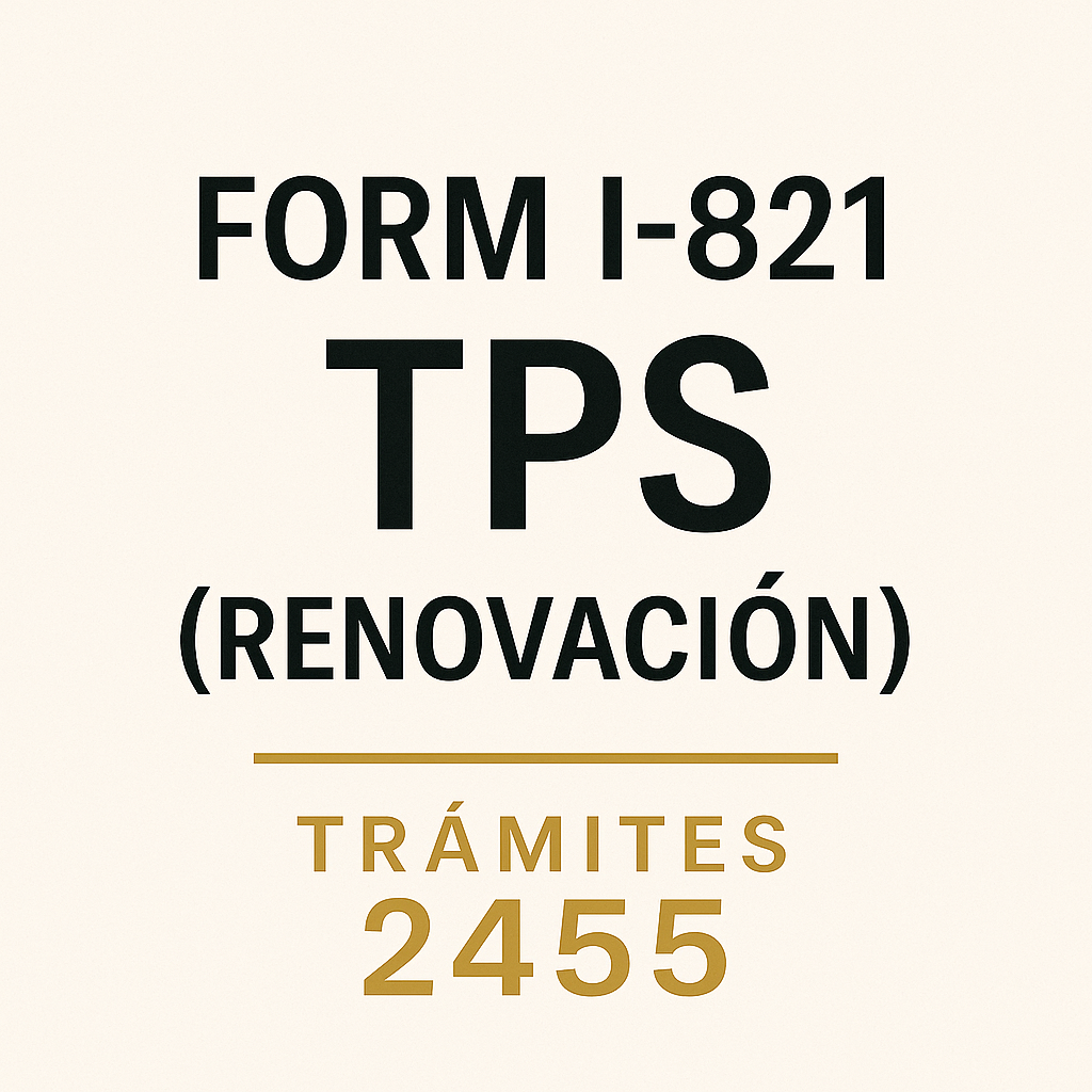 TPS (renovacion) I-821