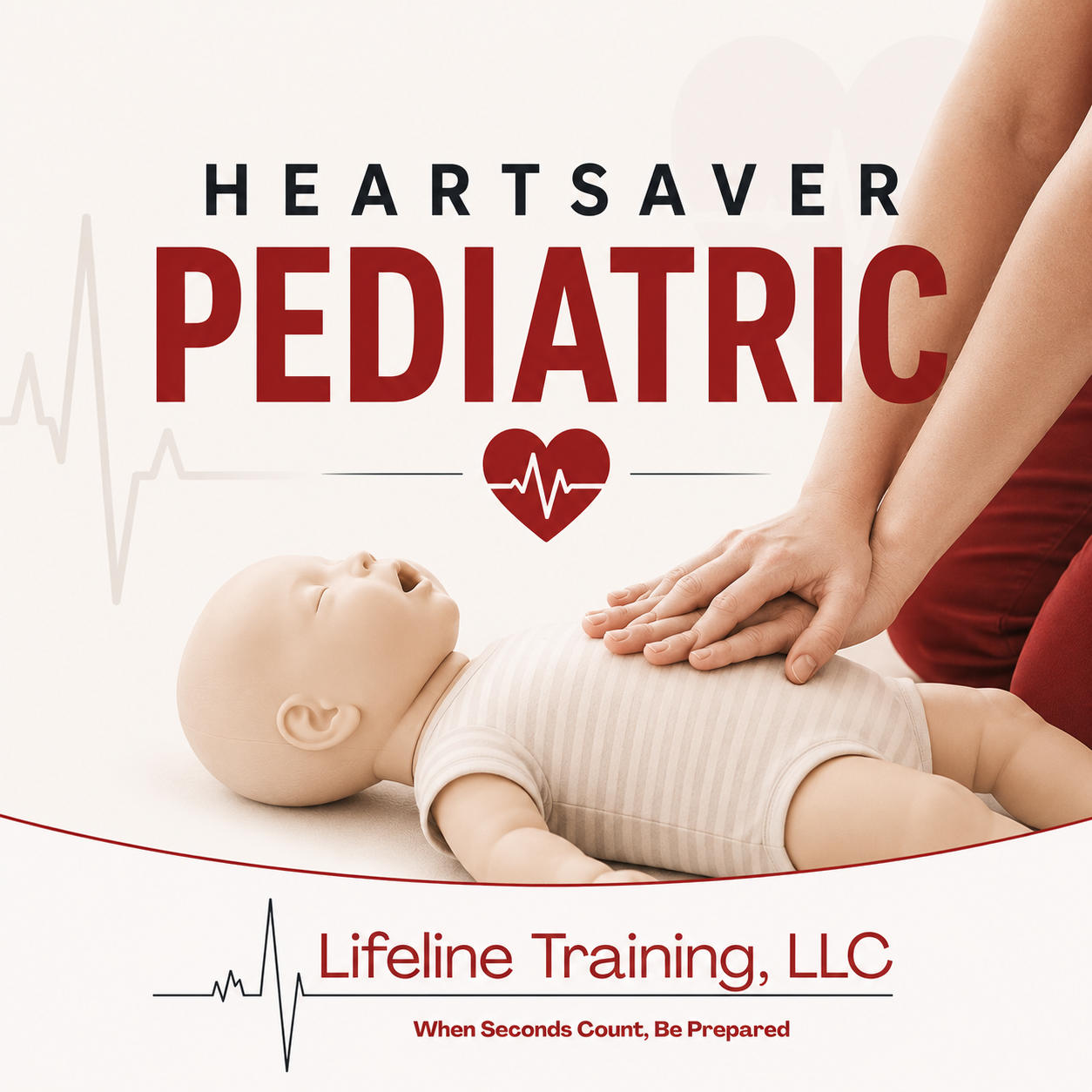 HEARTSAVER PEDIATRIC Total FA/CPR/AED Course