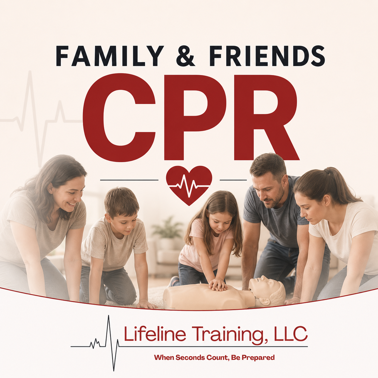 Family & Friends CPR