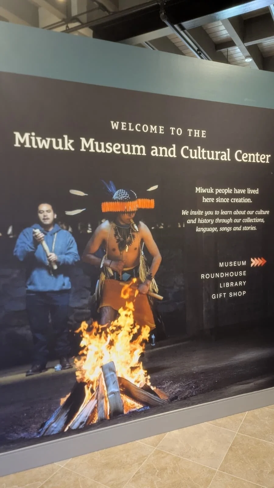 Visiting the Miwuk Cultural Center