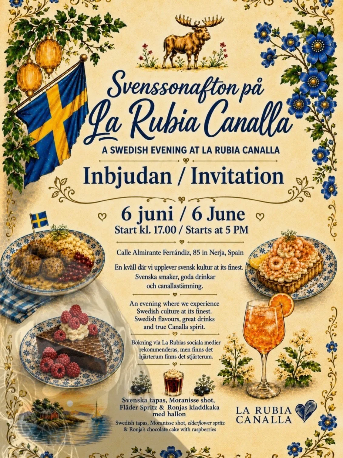 🇸🇪✨ Sweden comes to La Rubia Canalla! ✨🇸🇪

Join the celebrations on 6 June from 17:00 for a fun Swedish Evening filled with Swedish tapas, blueberry shots, elderflower spritz, sweet treats, and great company. 🍹🍤🍰

A little taste of Sweden in t