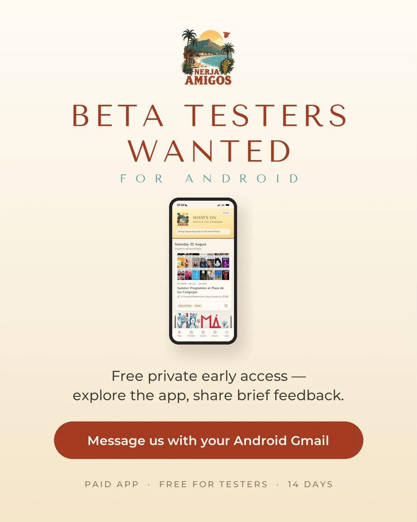 📱 Want to be one of the FIRST to try the brand-new Nerja Amigos &ndash; What&rsquo;s On app?

We&rsquo;re almost ready to launch &mdash; but first, we need a little help from our Android Amigos!

We&rsquo;re looking for 15 Android users to join our 