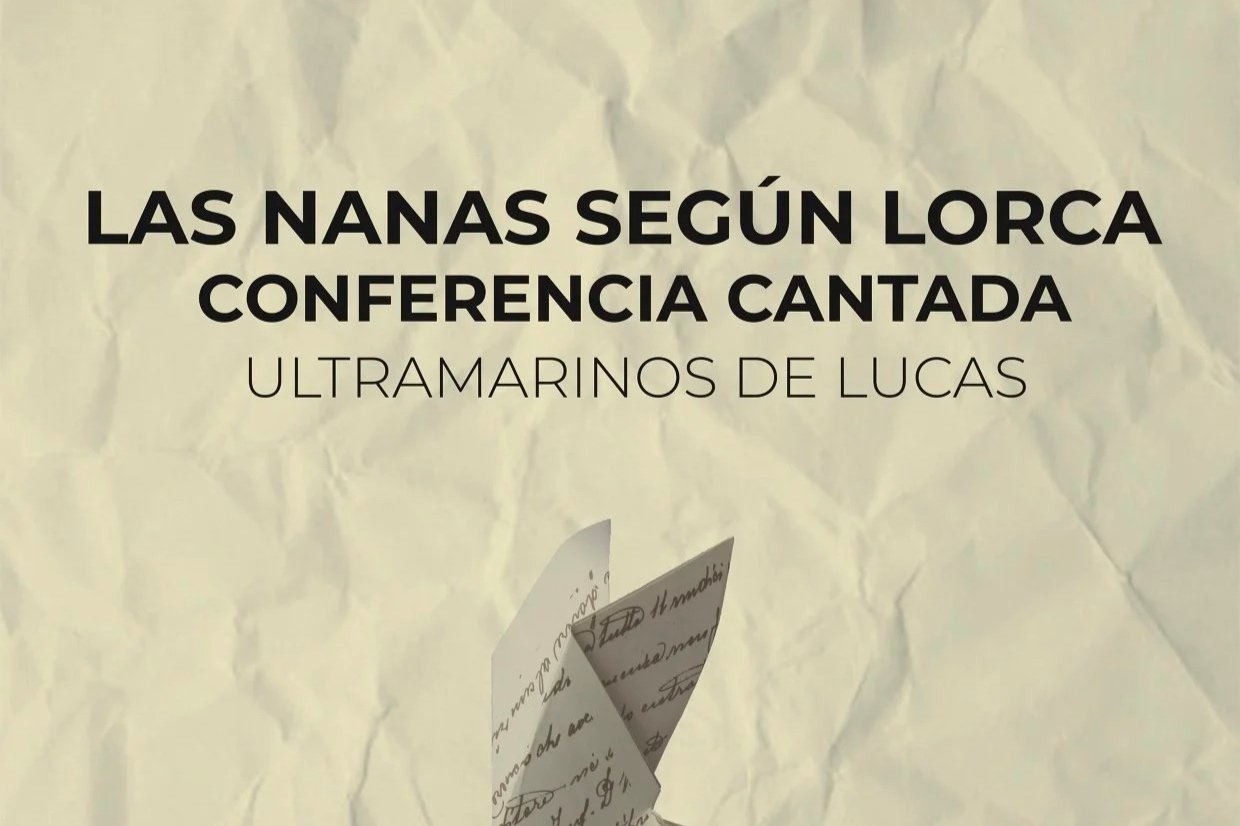 Lullabies According to Lorca - Las nanas según Lorca