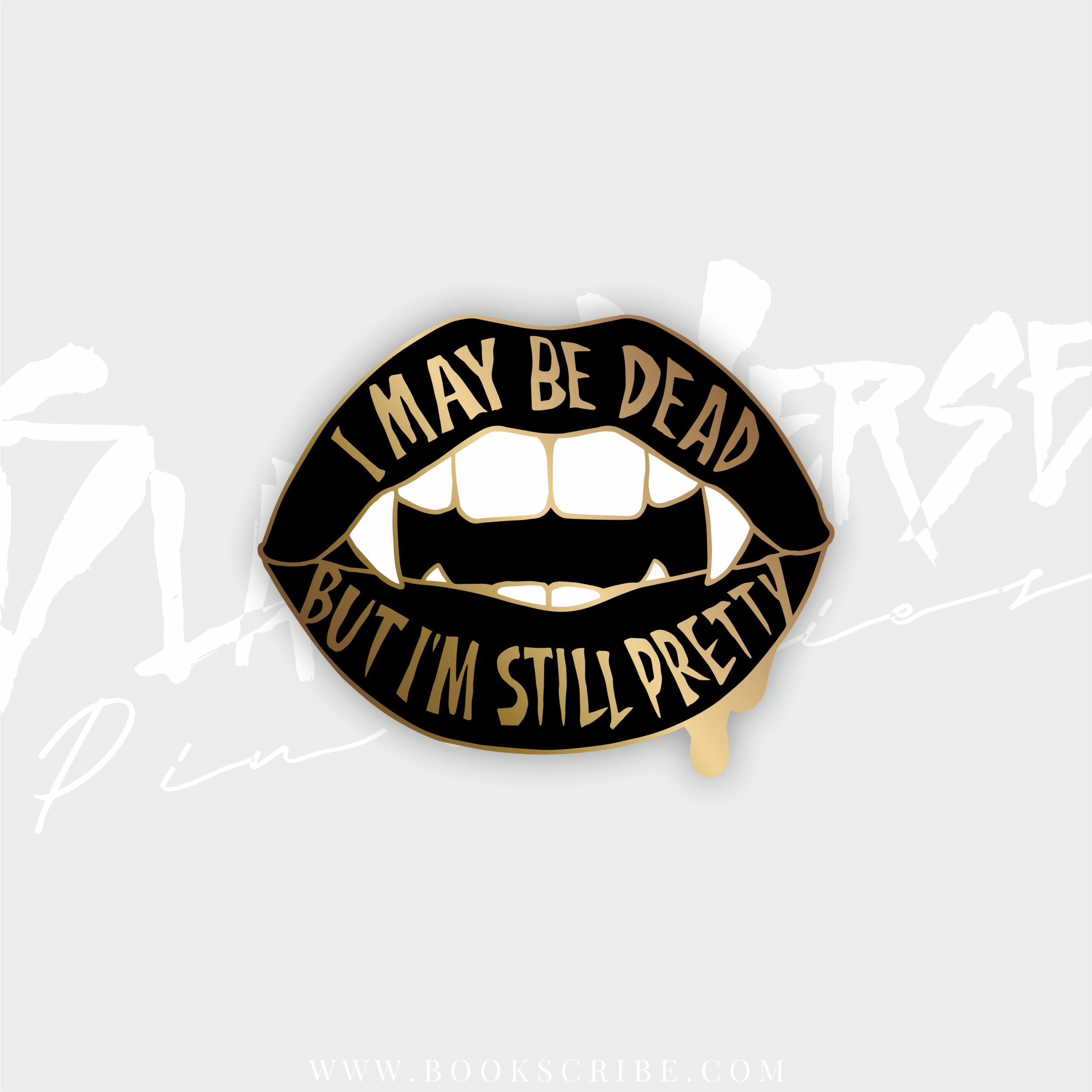 Buffy The Vampire Slayer Quote Pin: Still Pretty