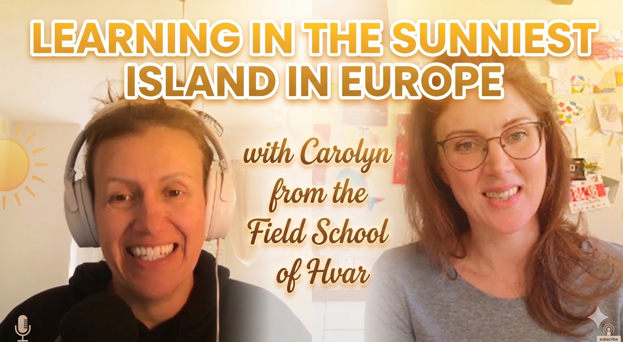 #53. Field School of Hvar with Carolyn