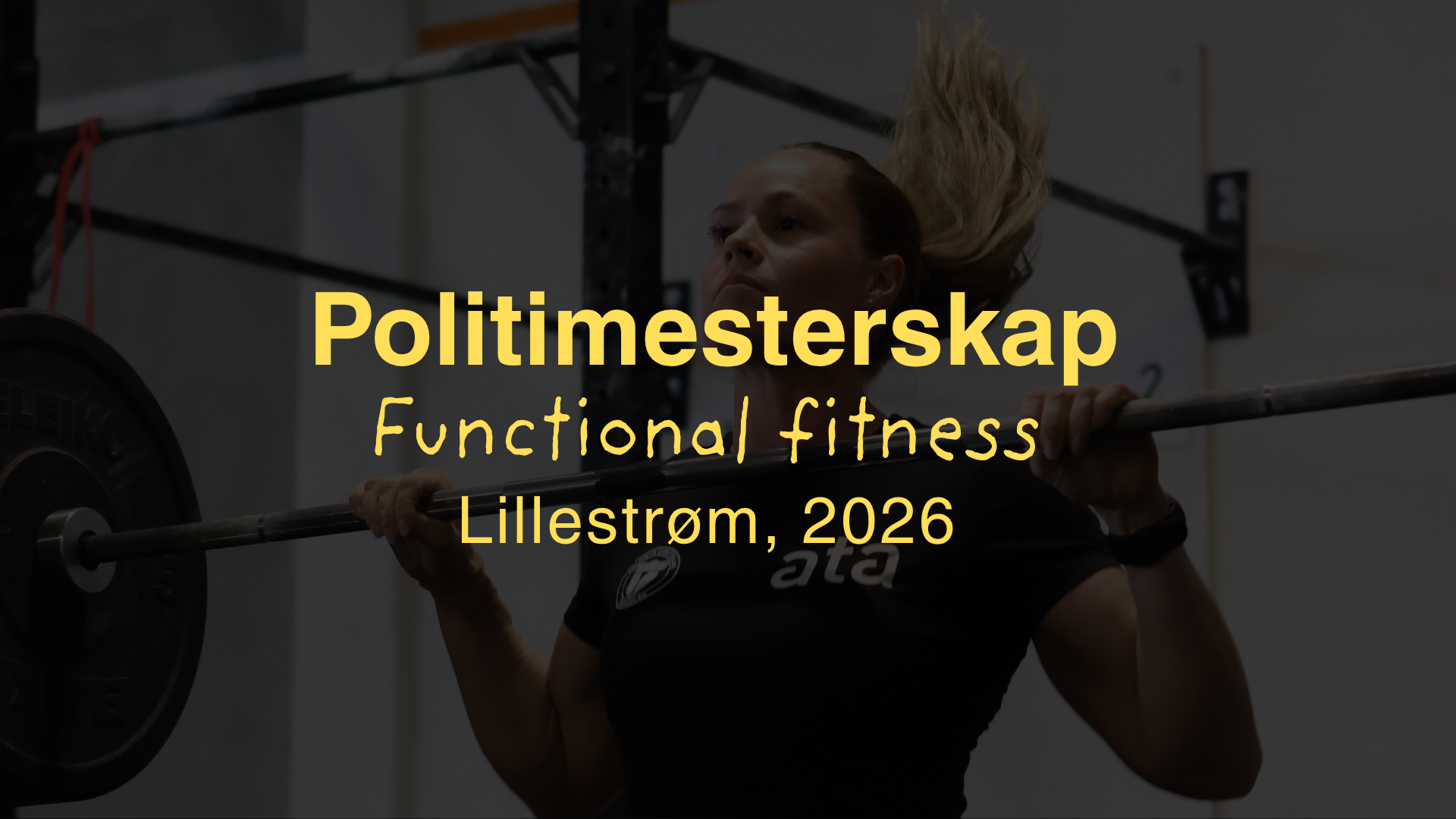 A woman weightlifting at a gym with text overlay reading "Politimesterskap", "Functional fitness", and "Lillestrøm, 2026".