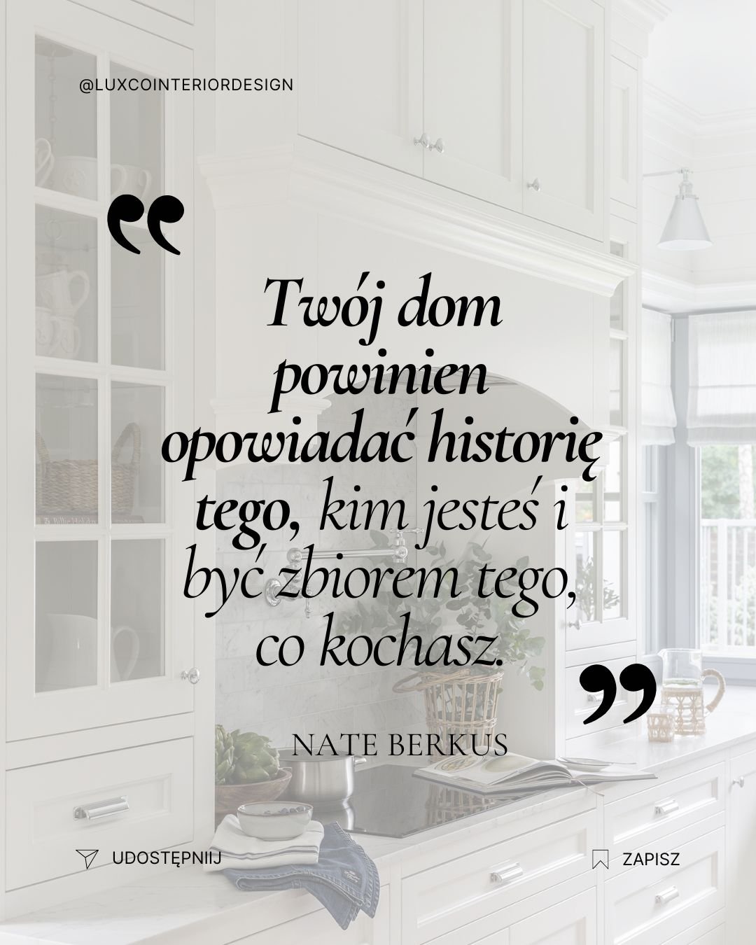 Tw&oacute;j dom to nie tylko ściany i meble. To Twoja biografia zapisana w przestrzeni. 

Jak powiedział Nate Berkus:
&bdquo;Tw&oacute;j dom powinien opowiadać historię tego, kim jesteś, i być zbiorem tego, co kochasz&rdquo;.

Wierzymy, że luksus to 
