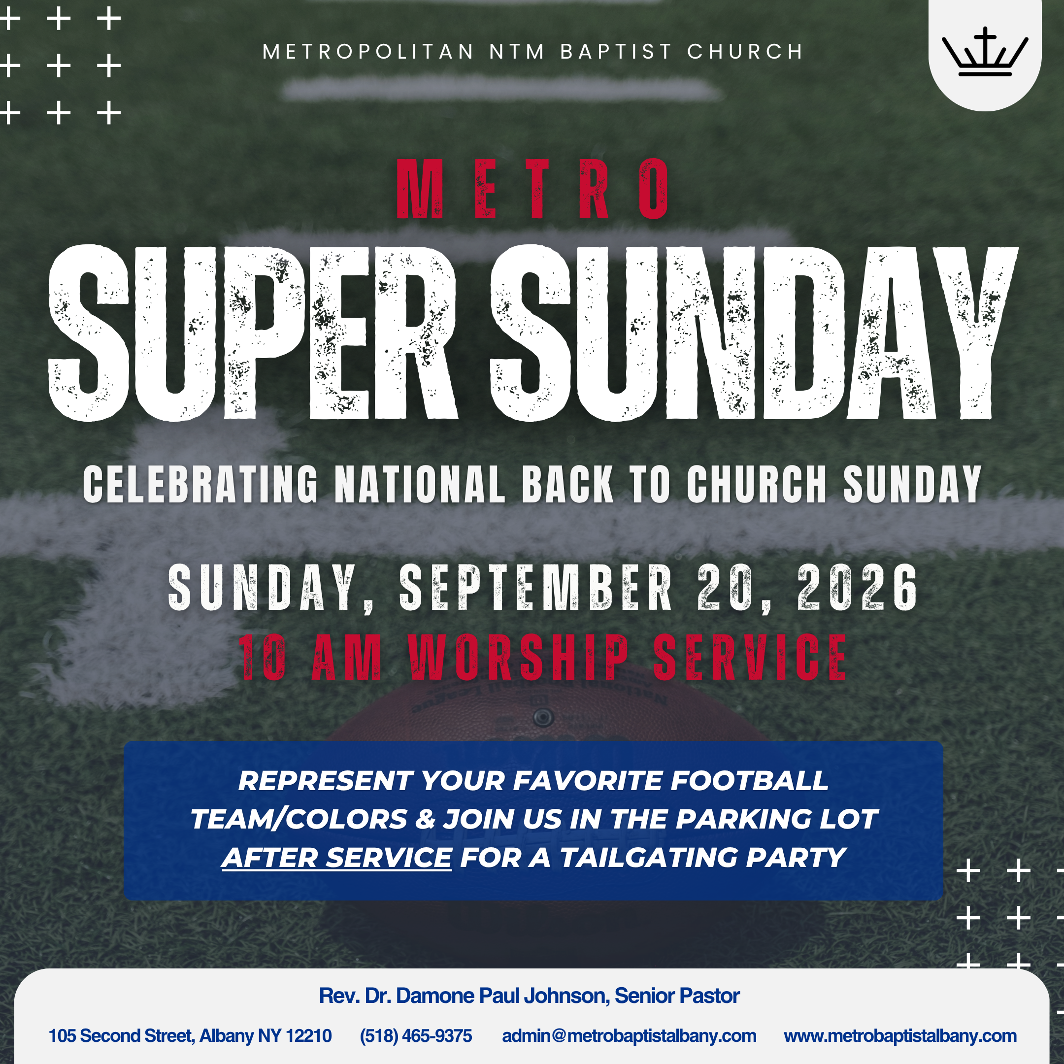 Metro Super Bowl Sunday / Back to Church Sunday